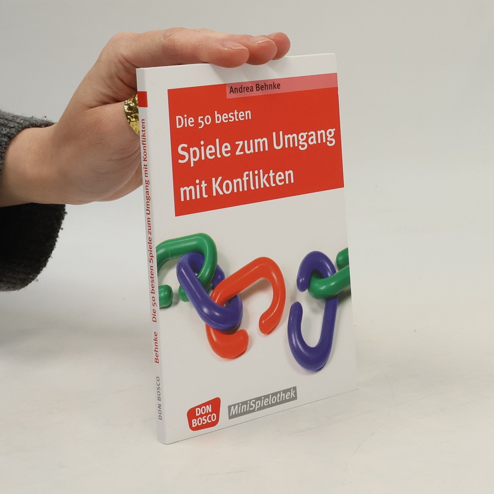 Andrea Behnke Die 50 besten Spiele zum Umgang mit Konflikten