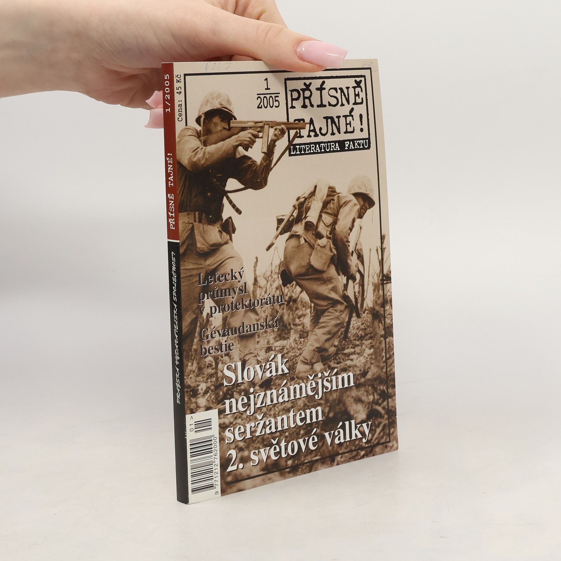 Jiří Kovařík Přísně tajné! 1/2005. Slovák nejznámějším seržantem 2. světové války