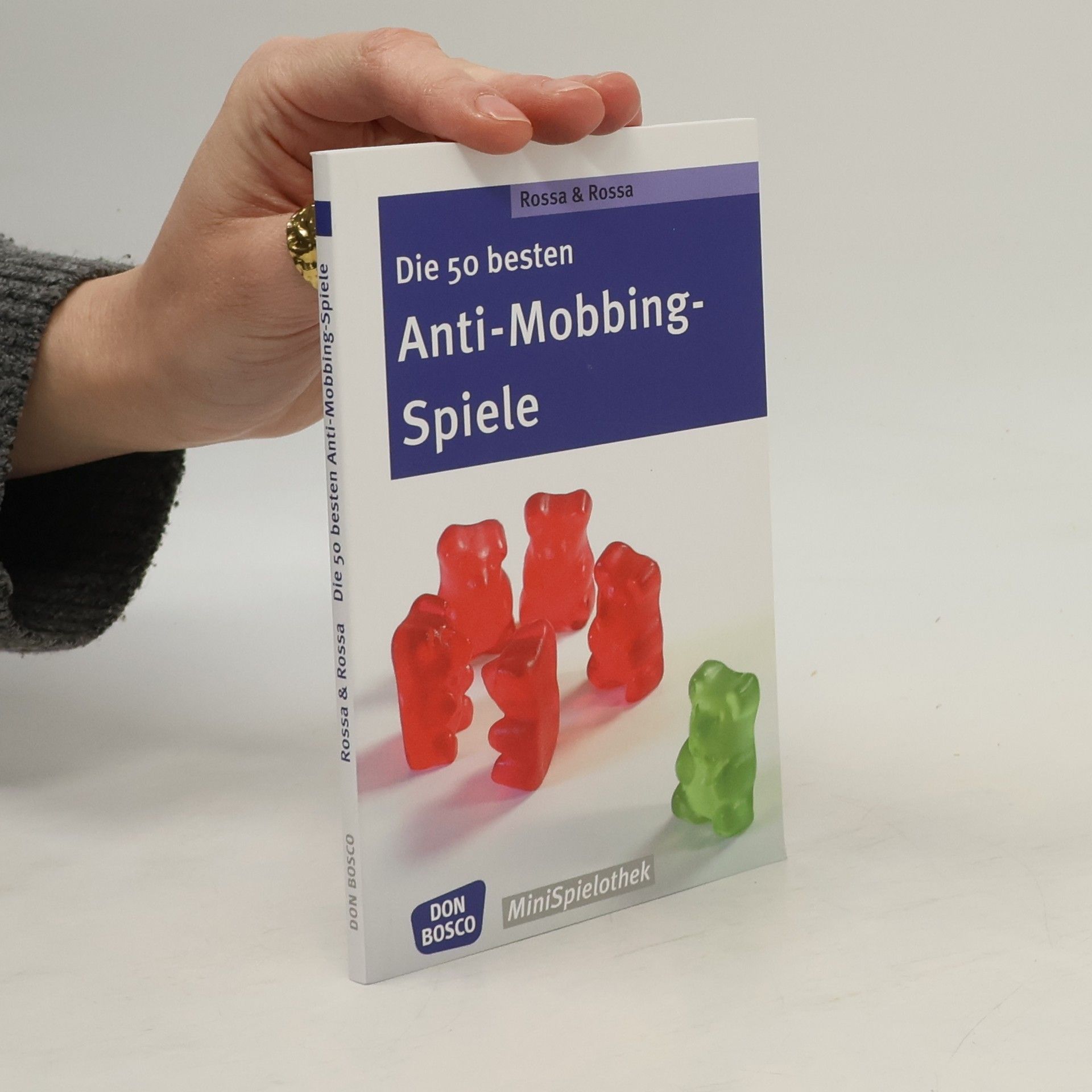 Robert Rossa Die 50 besten Anti-Mobbing-Spiele