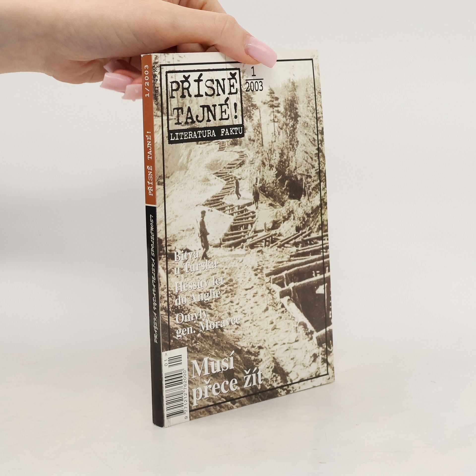 Jindřich Marek Přísně tajné 1/2003. Musí přece žít