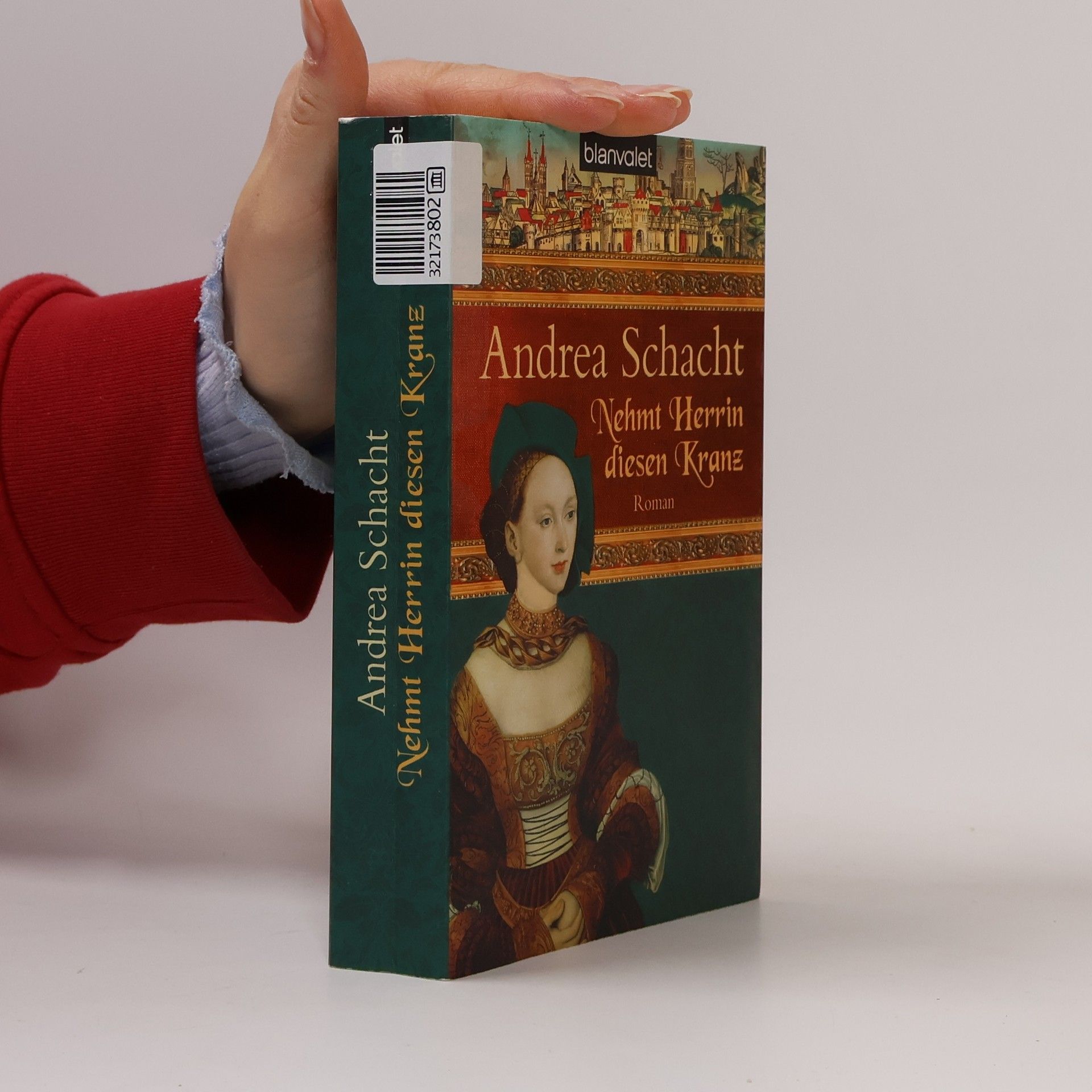 Andrea Schacht Nehmt Herrin diesen Kranz