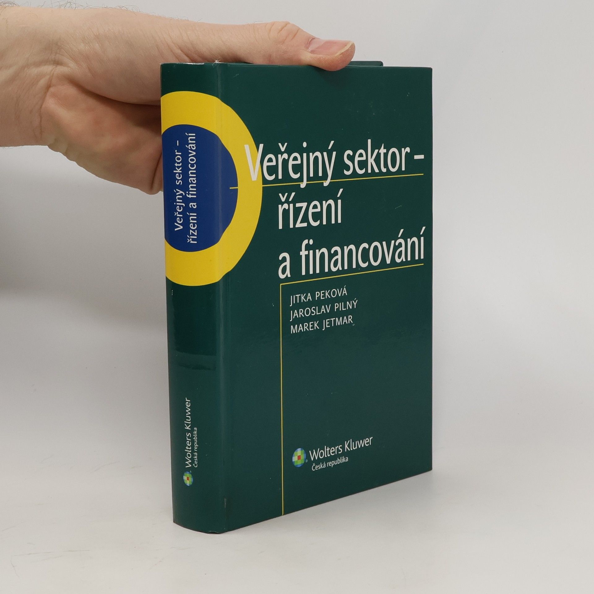 Jitka Peková Veřejný sektor - řízení a financování