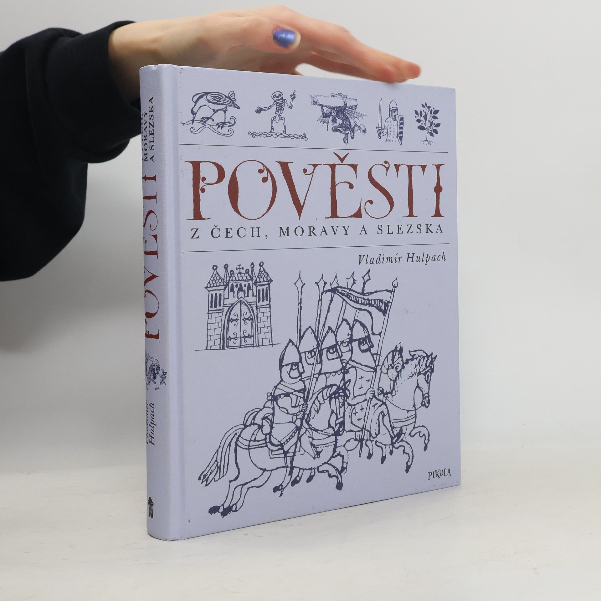 Vladimír Hulpach Pověsti z Čech, Moravy a Slezska