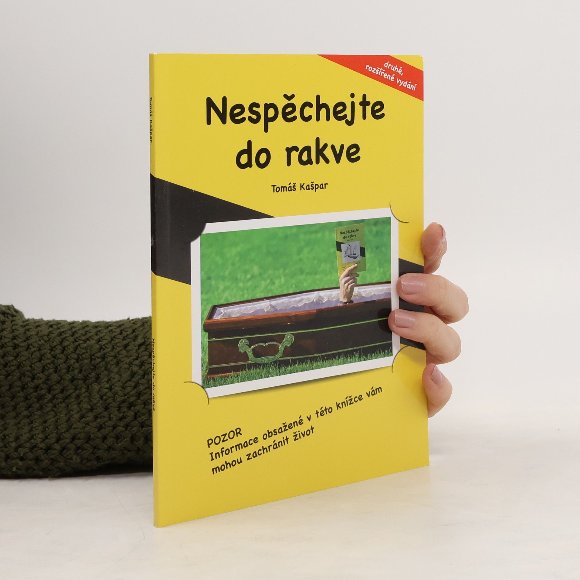 Nespěchejte do rakve