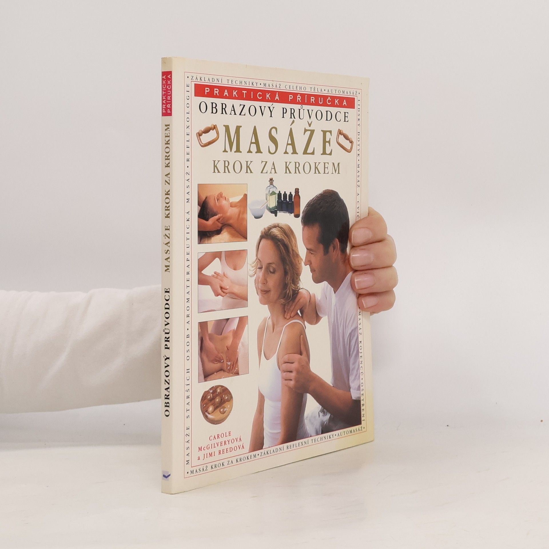 Carole McGilvery Masáže krok za krokem