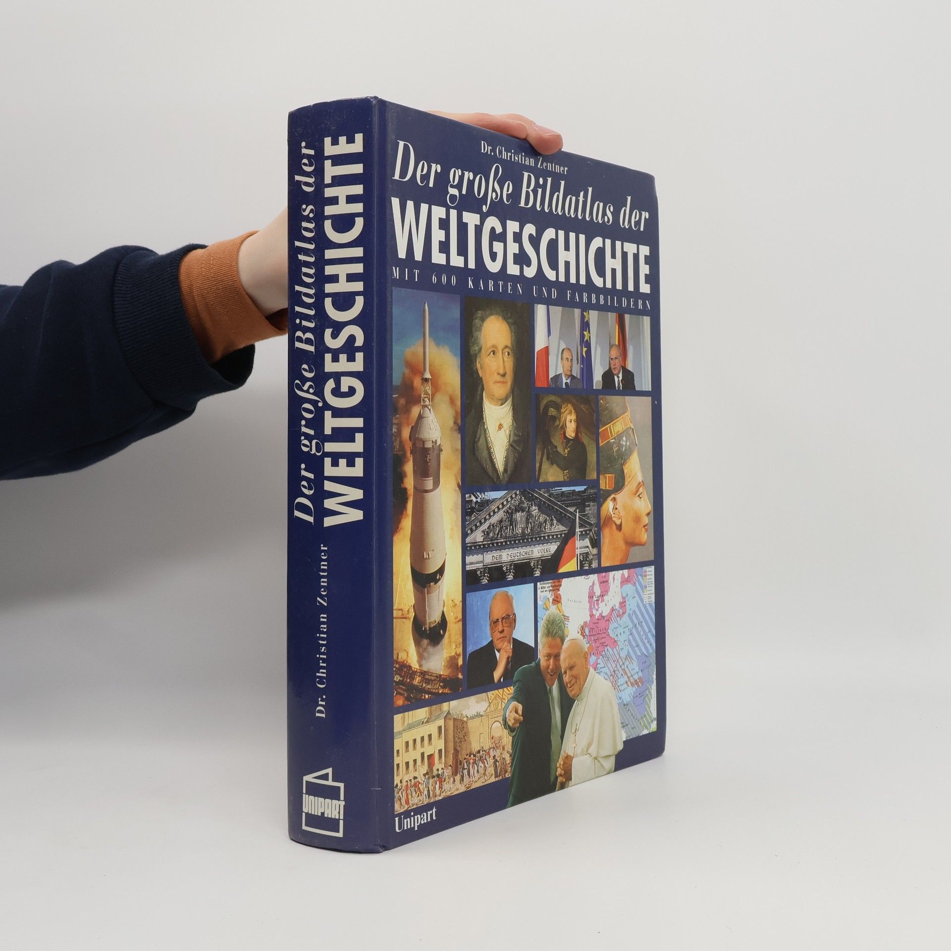 Christian Zentner Der große Bildatlas der Weltgeschichte
