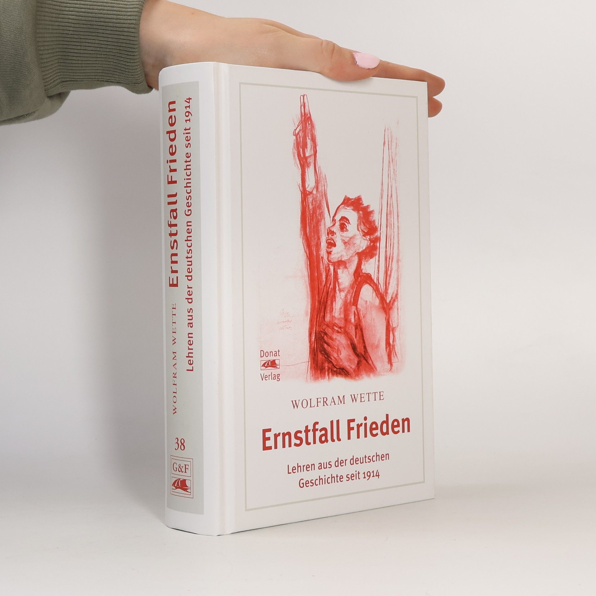 Wolfram Wette Ernstfall Frieden