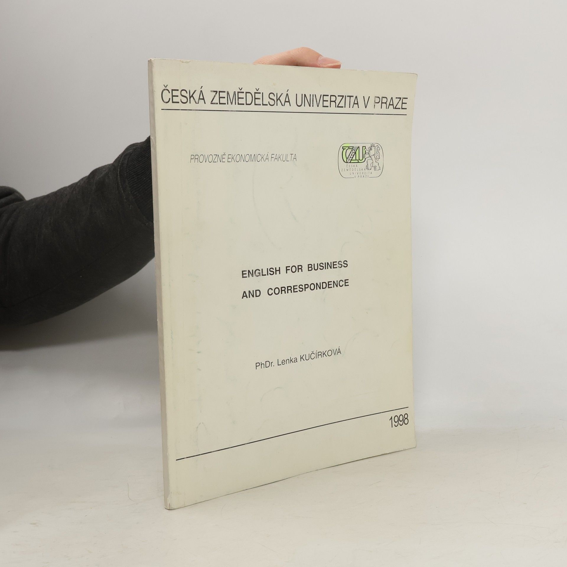 Lenka Kučírková English for Business and Correspondence