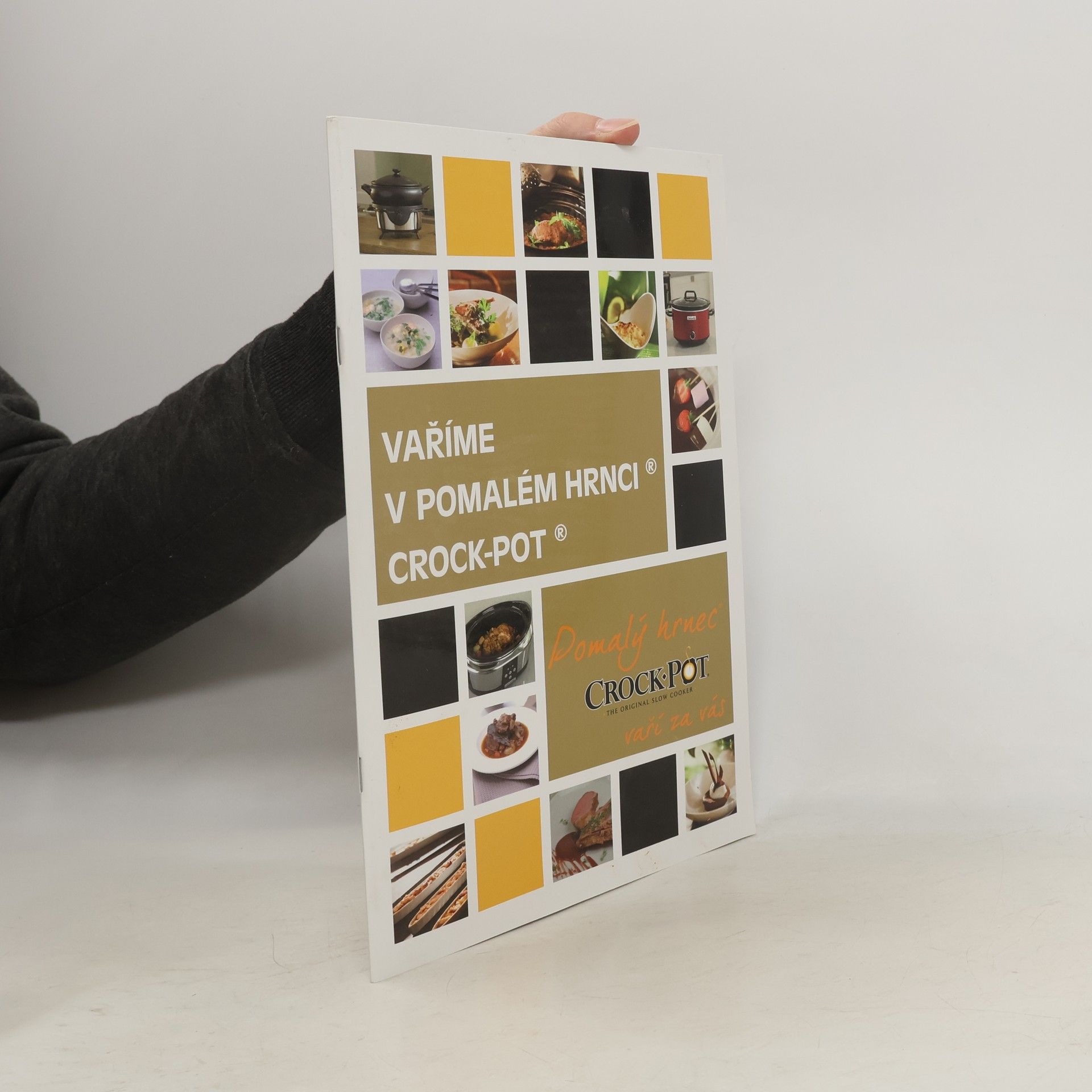 Jiří Zvěřina Vaříme v pomalém hrnci CROCK-POT : pomalý hrnec CROCK-POT vaří za vás