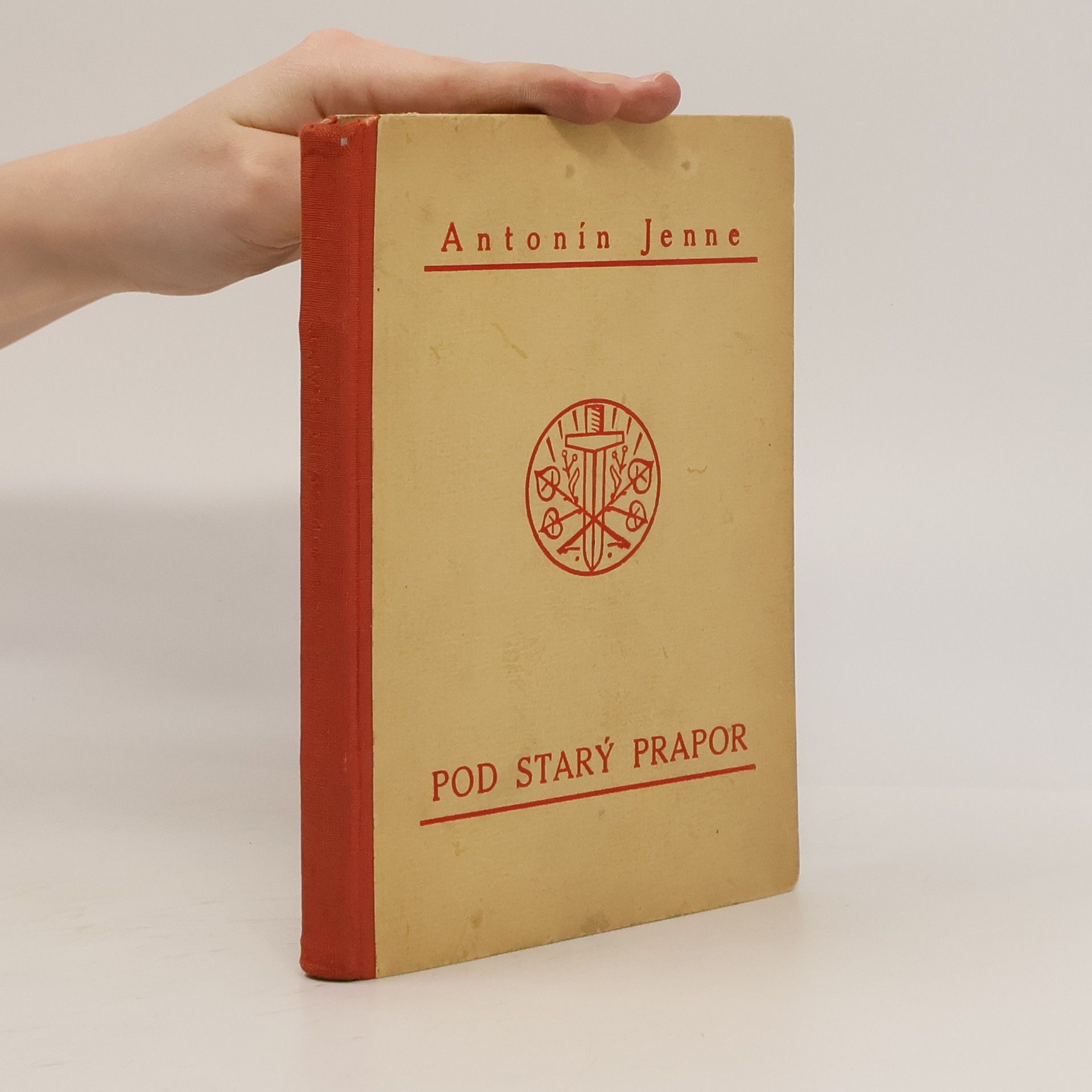 Antonín Jenne Pod starý prapor