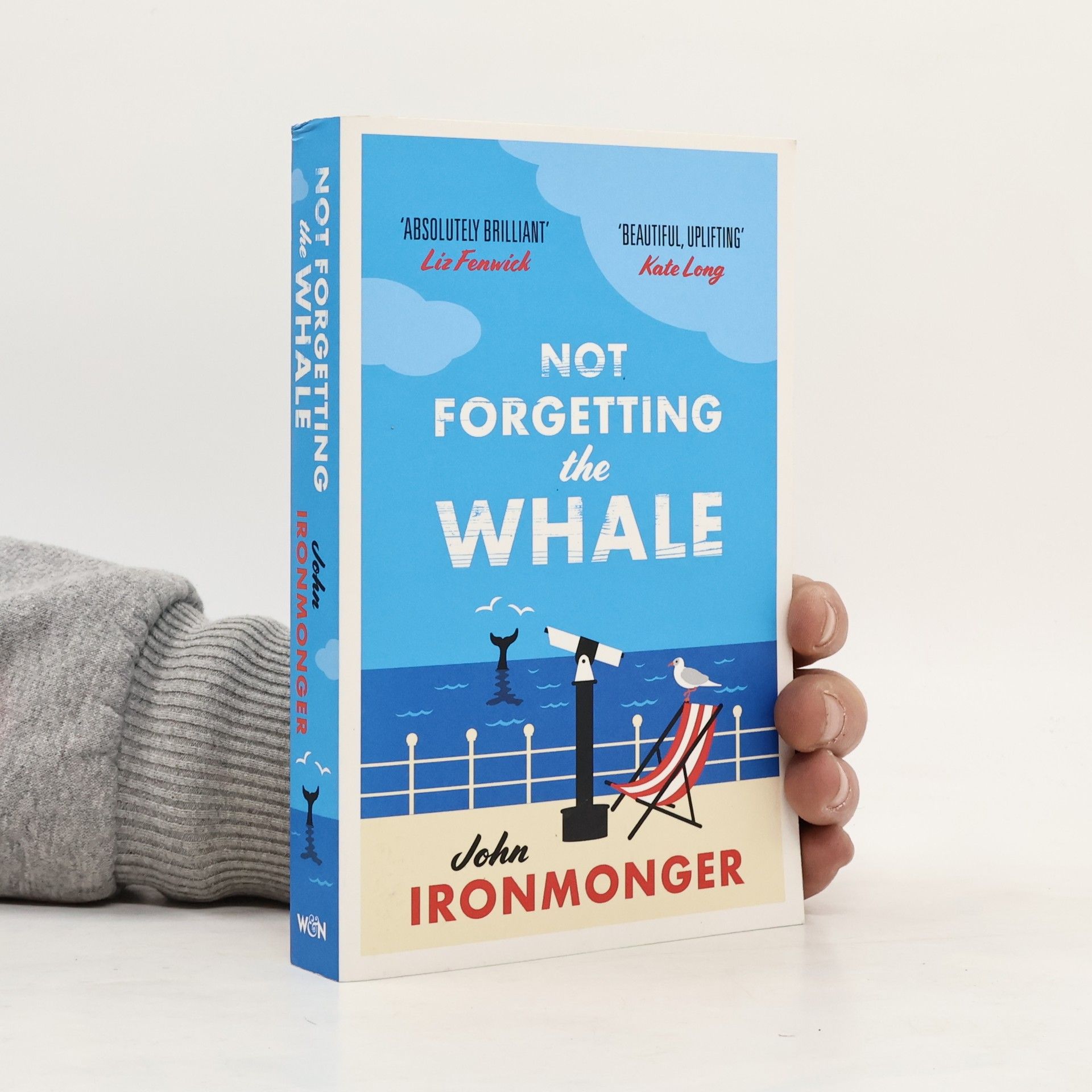 John Ironmonger Not Forgetting The Whale