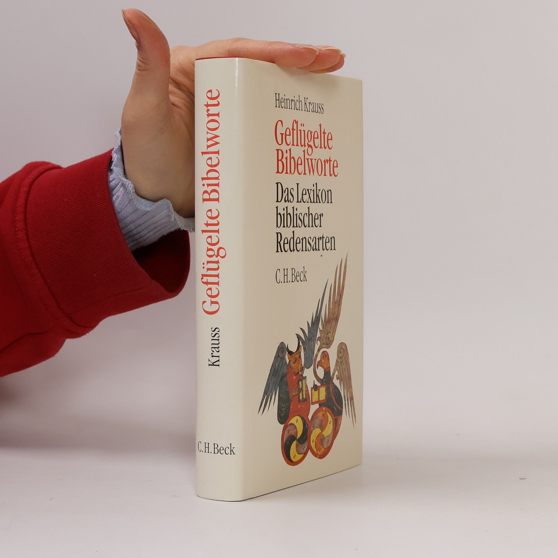 Heinrich Krauss Geflügelte Bibelworte. Das Lexikon biblischer Redensarten