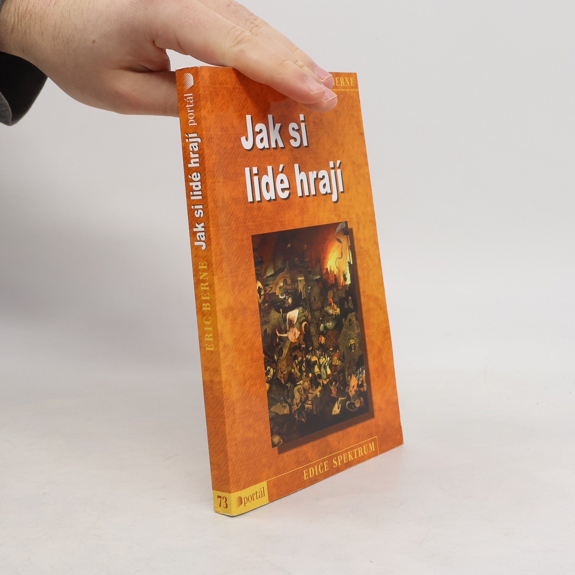 Eric Berne Jak si lidé hrají