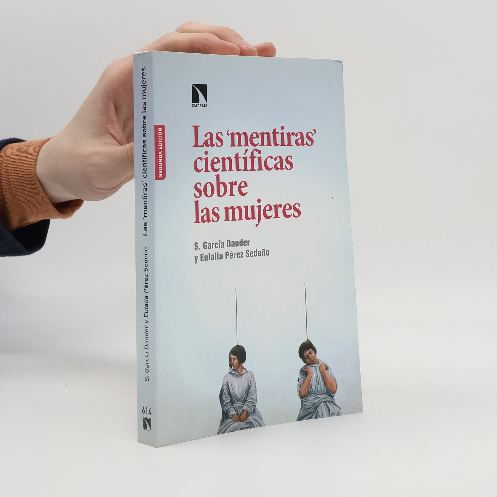 Eulalia Pérez Sedeño Las "mentiras" científicas sobre las mujeres