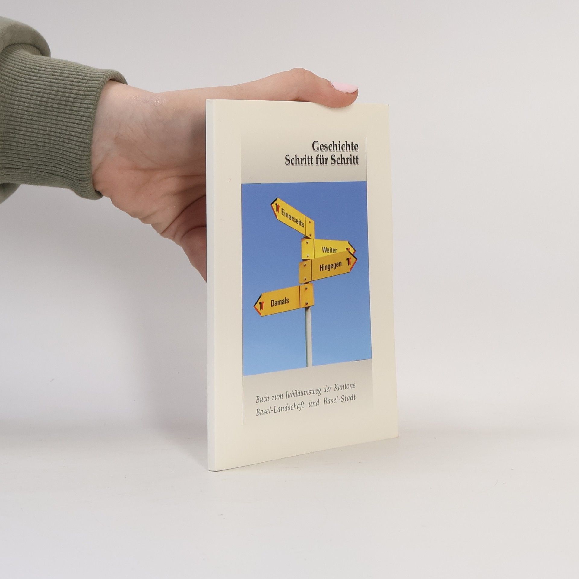 Collectif d'auteurs Geschichte Schritt für Schritt