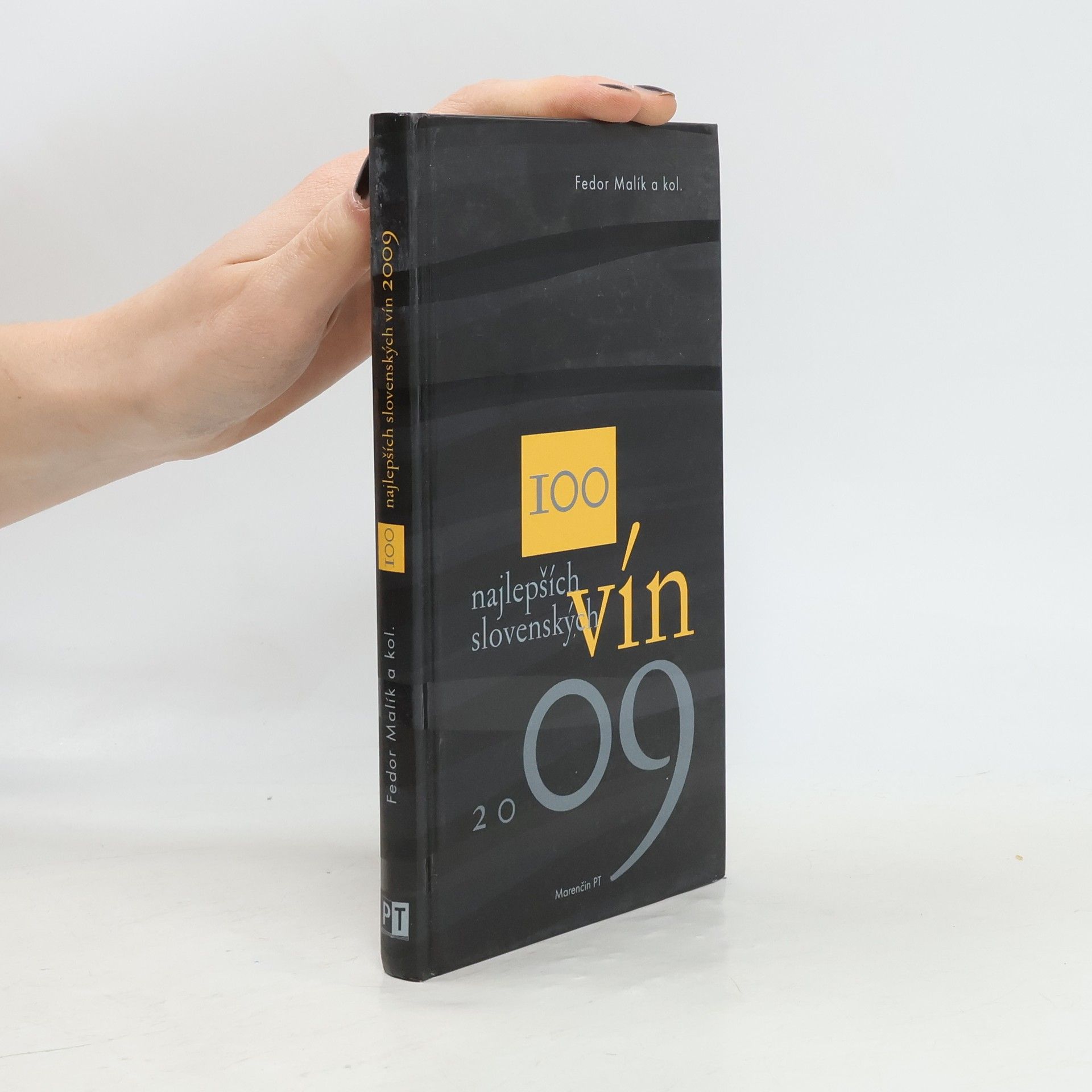 Autorenkollektiv 100 najlepších slovenských vín 2009