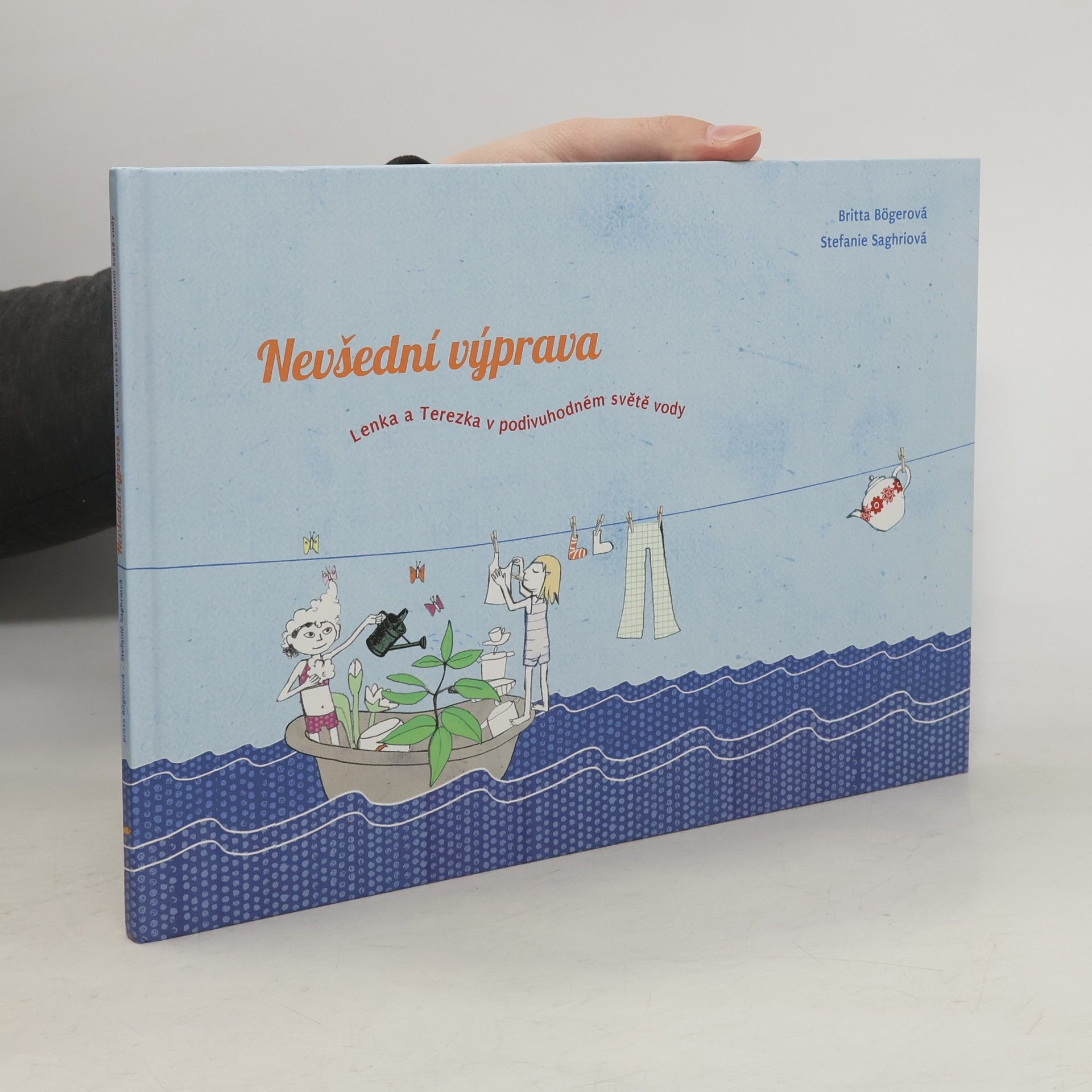 Britta Böger Nevšední výprava. Lenka a Terezka v podivuhodném světě vody