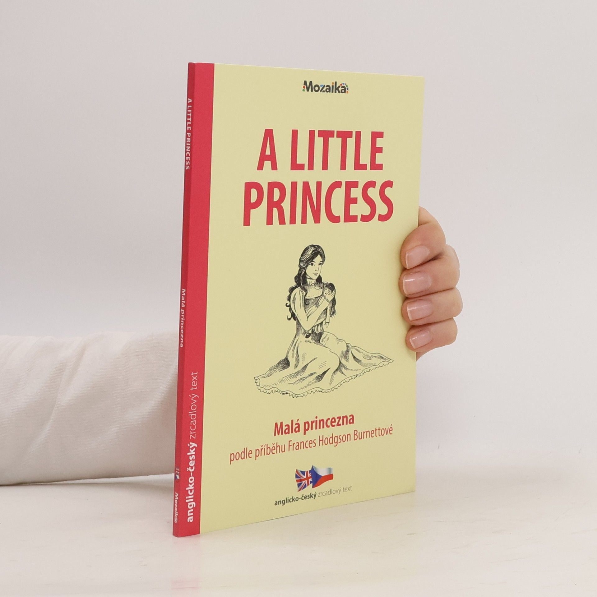Frances Hodgson Burnett A Little Princess. Malá princezna