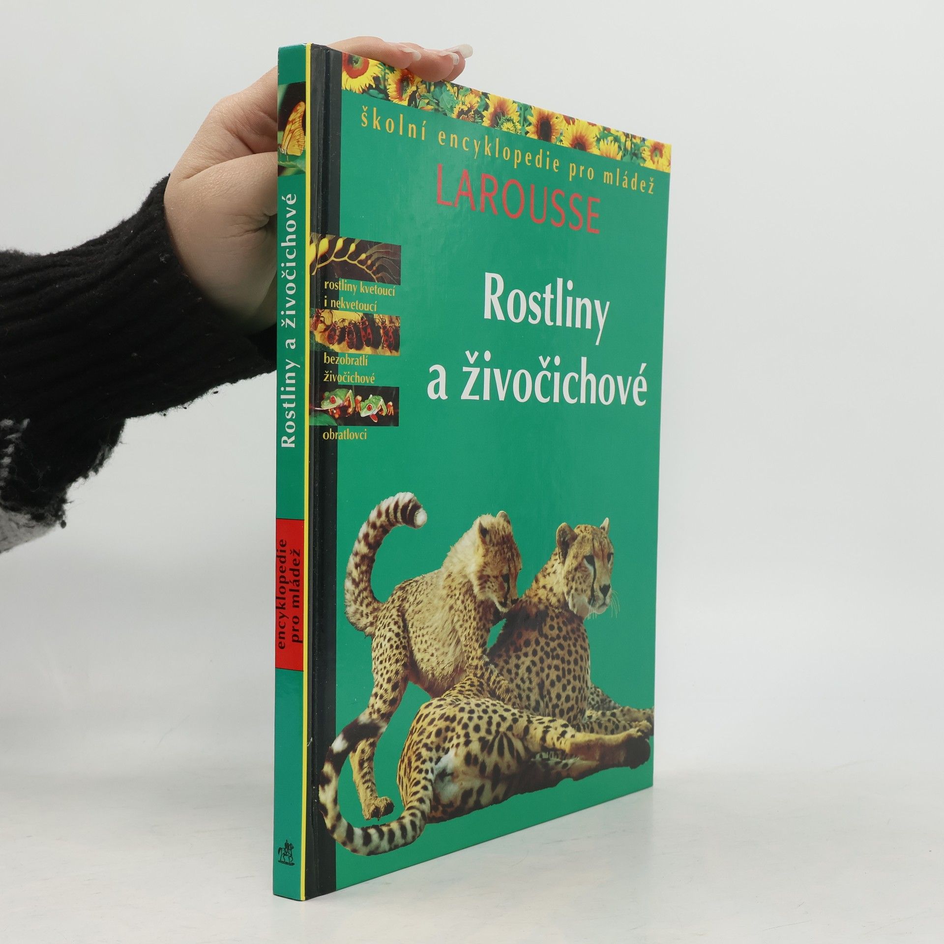 Rostliny a živočichové. Školní encyklopedie pro mládež