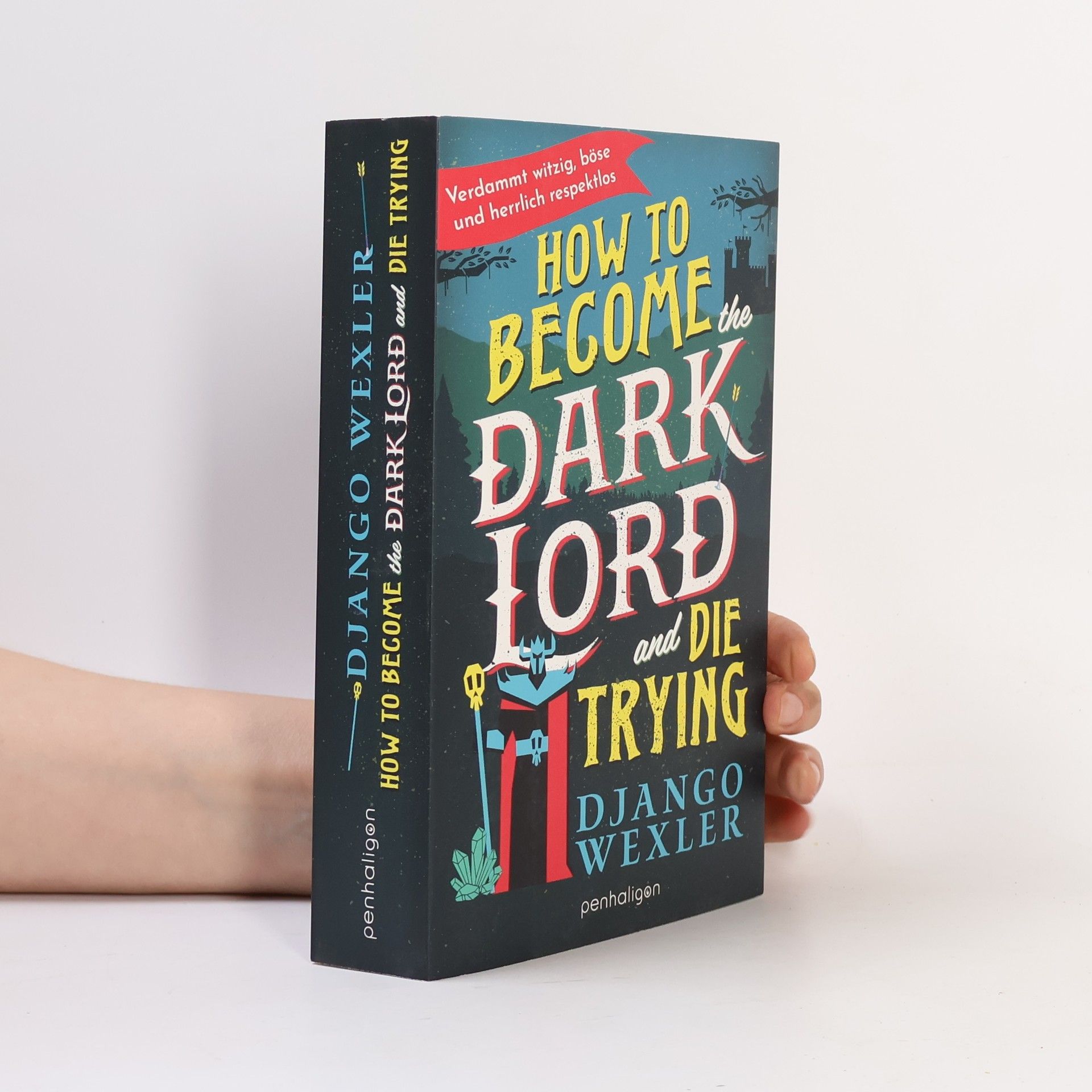 How to Become the Dark Lord and Die Trying