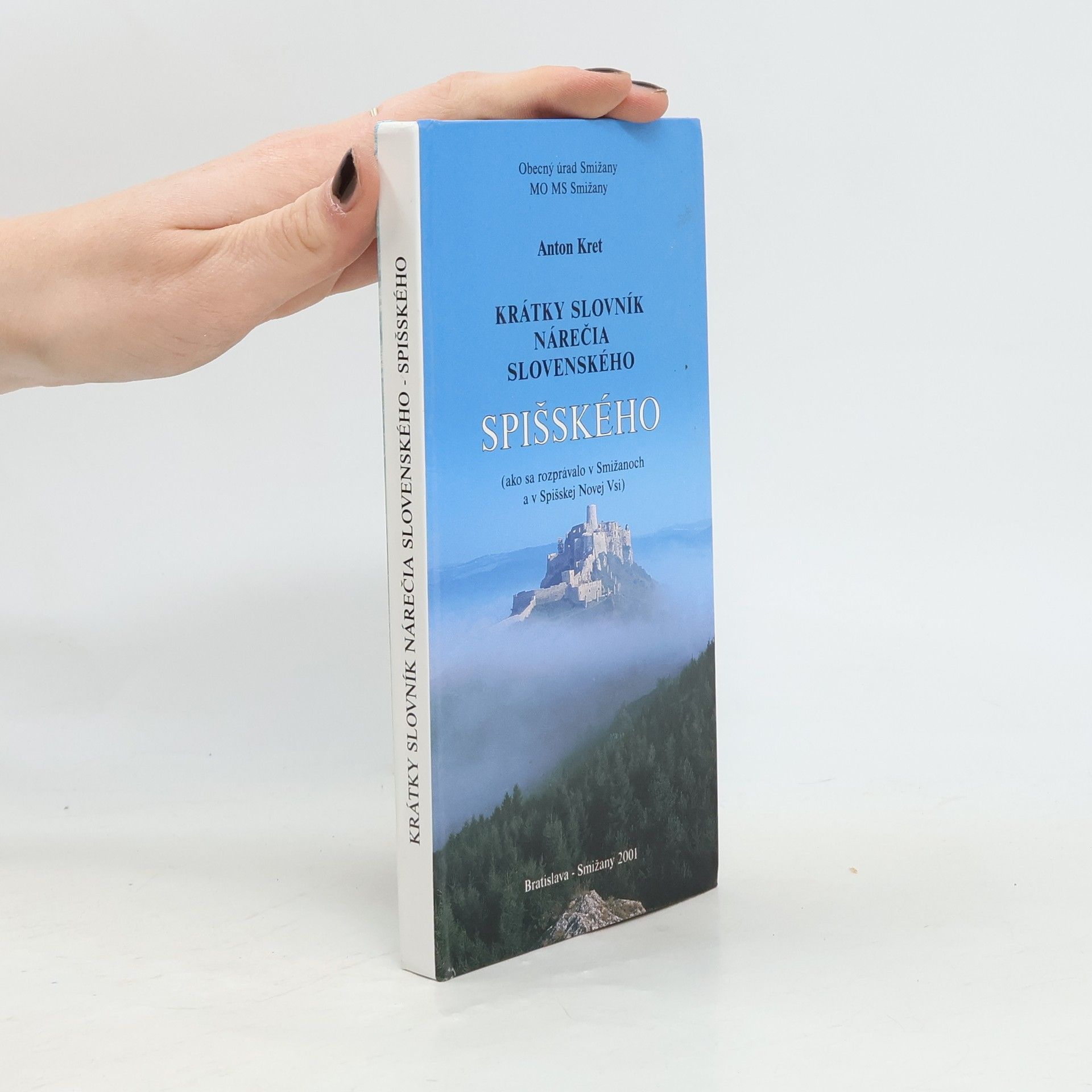Krátky slovník nárečia slovenského spišského
