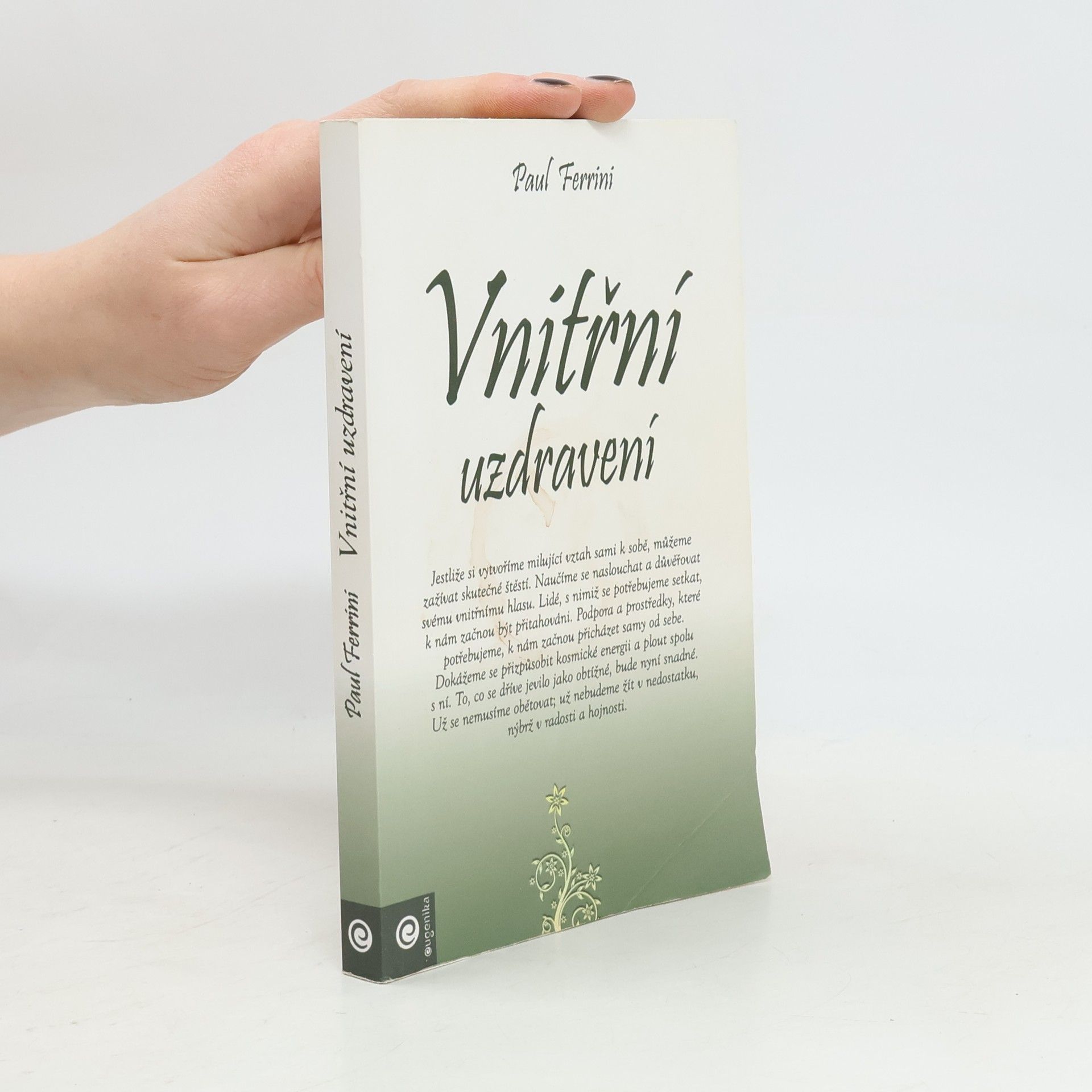 Paul Ferrini Vnitřní uzdravení