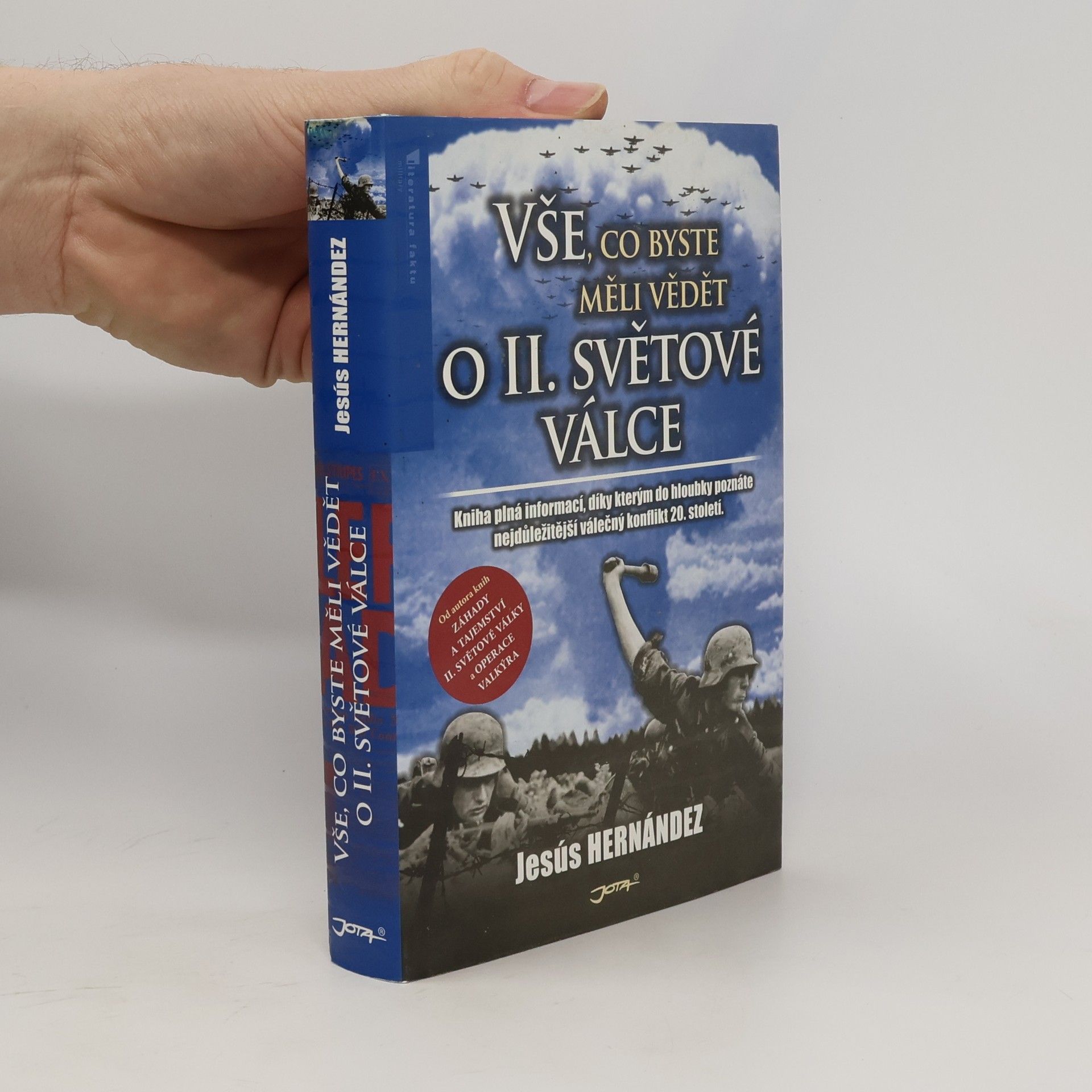 Jesús Hernández Vše, co byste měli vědět o II. světové válce