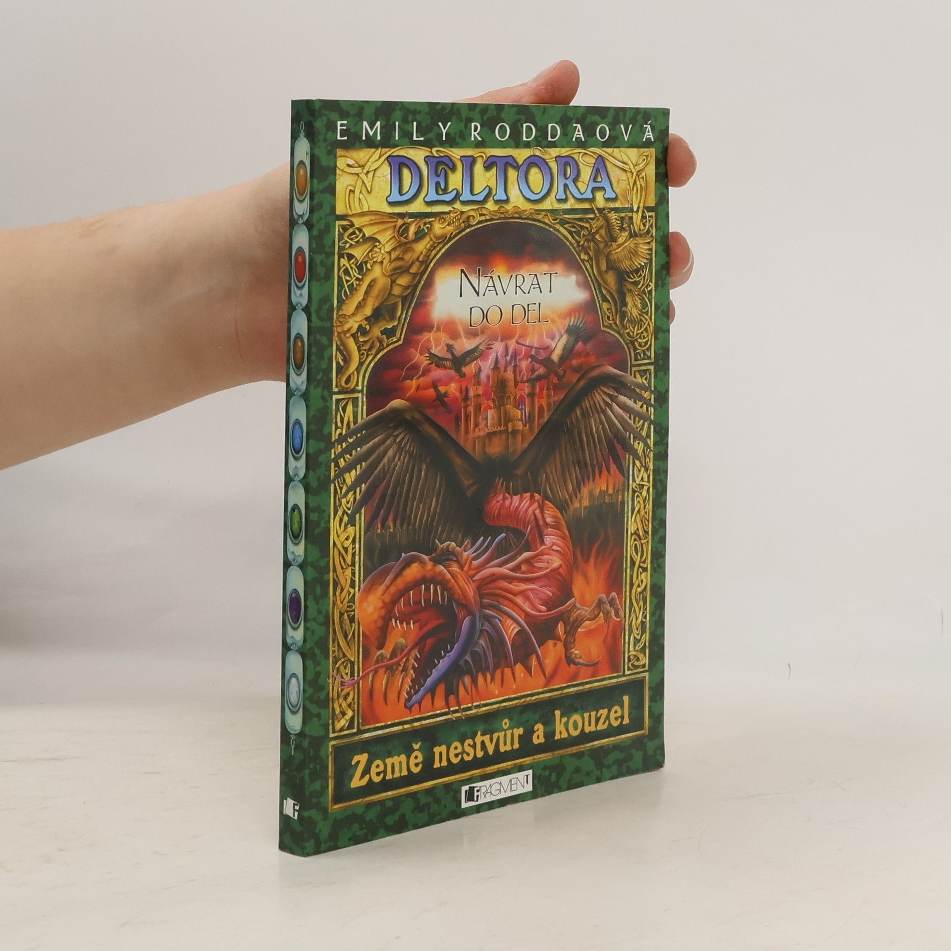 Návrat do Del. Deltora. 8. díl