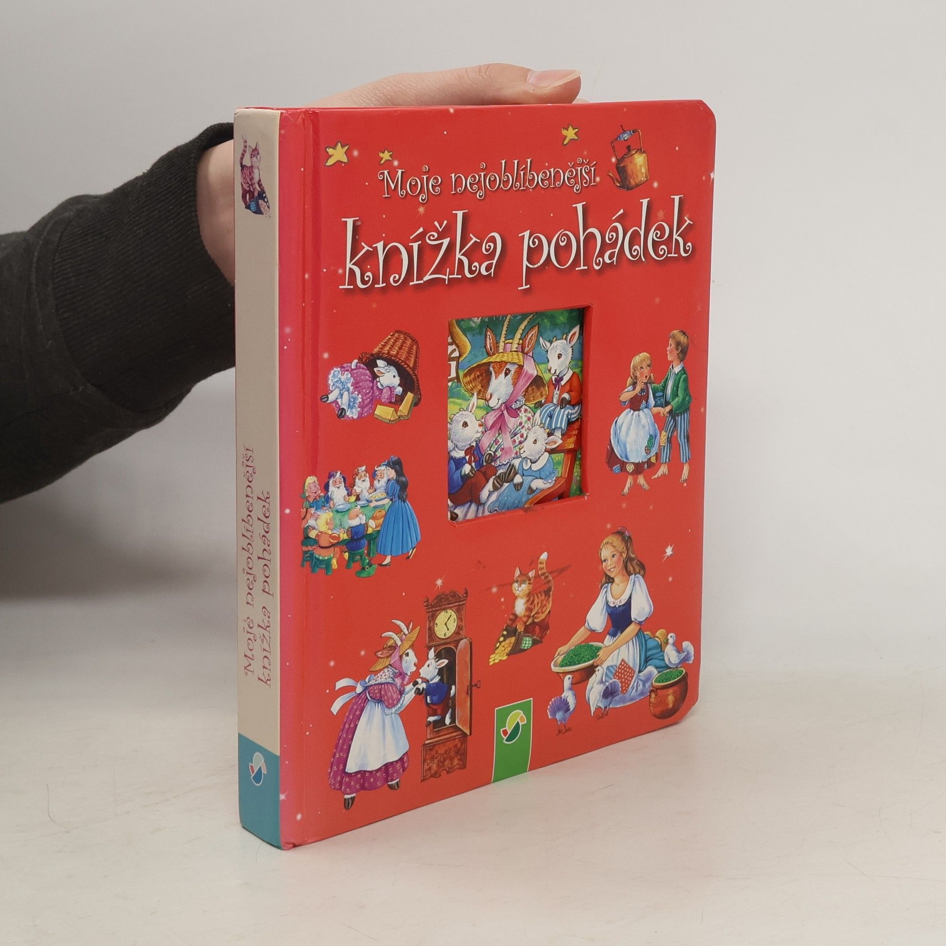 Kolektiv autorů Moje nejoblíbenější knížka pohádek