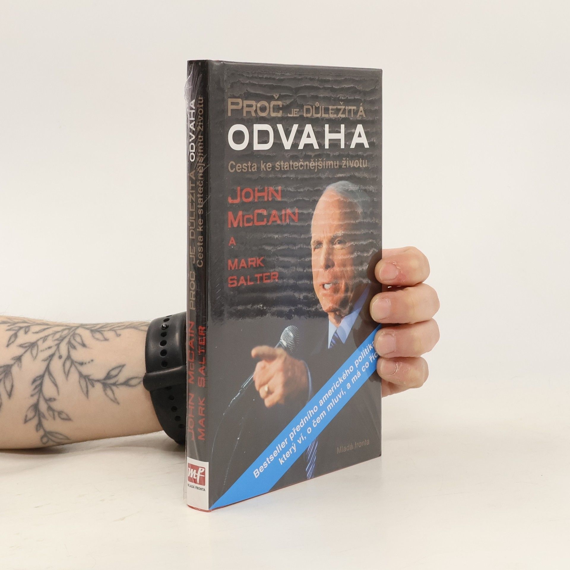 John McCain Proč je důležitá odvaha