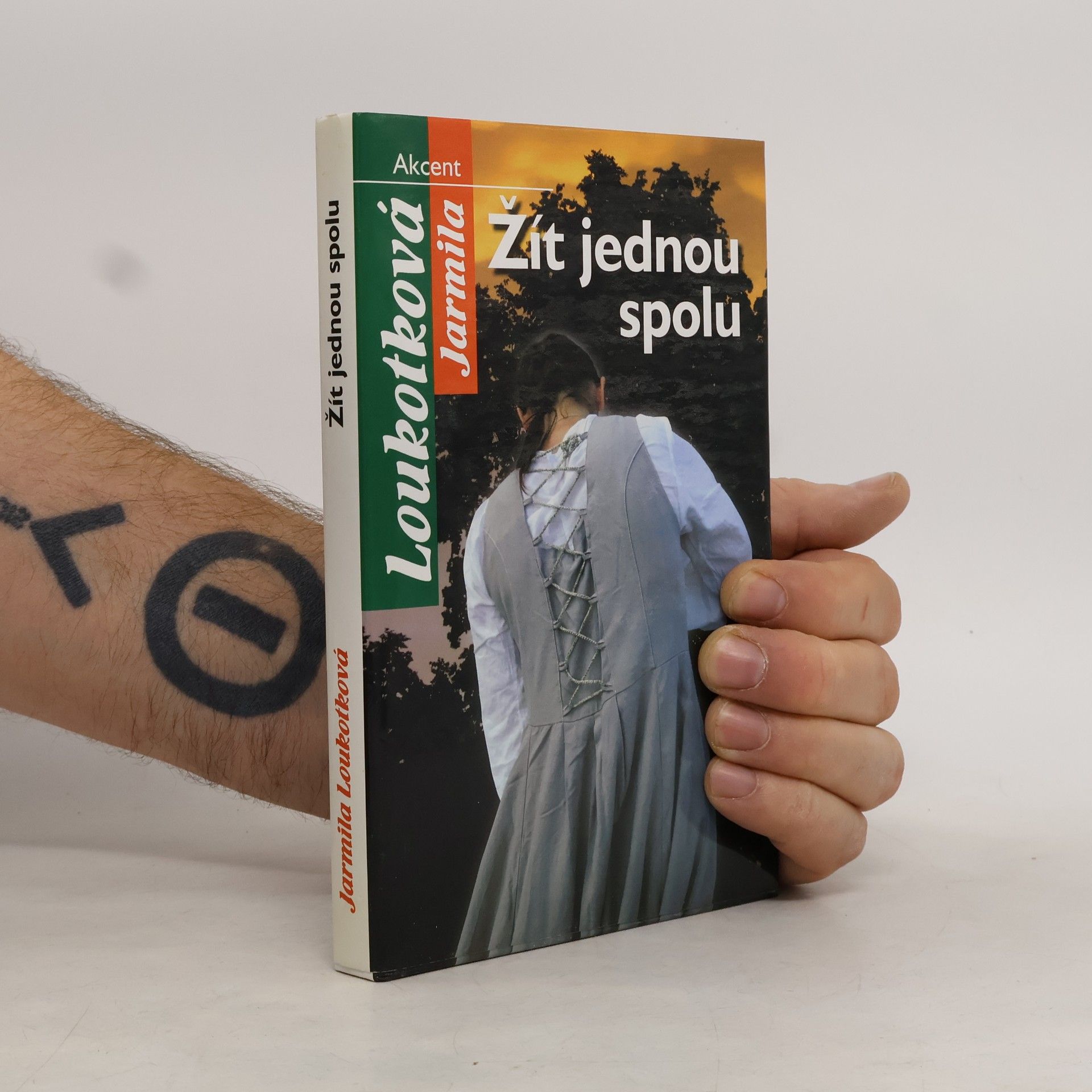 Jarmila Loukotková Žít jednou spolu