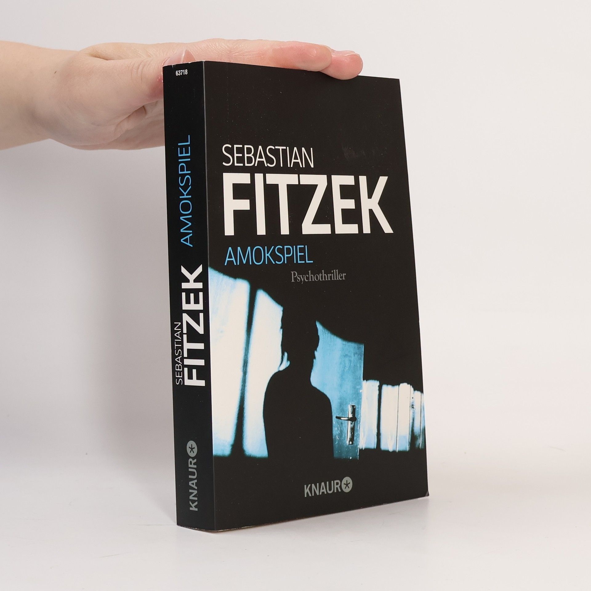 Sebastian Fitzek Amokspiel : Psychothriller