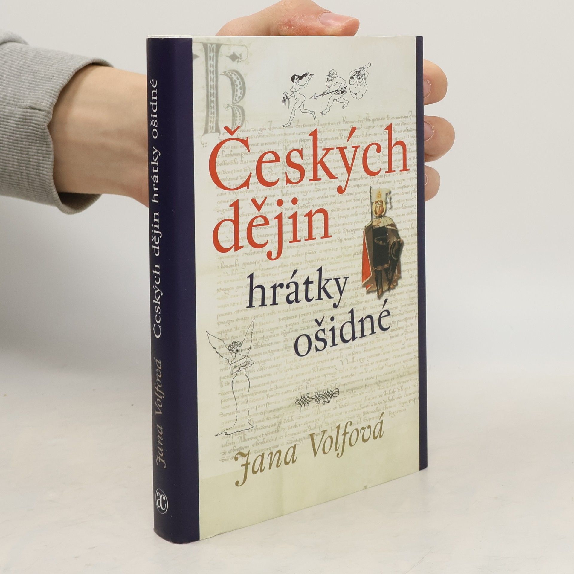 Českých dějin hrátky ošidné