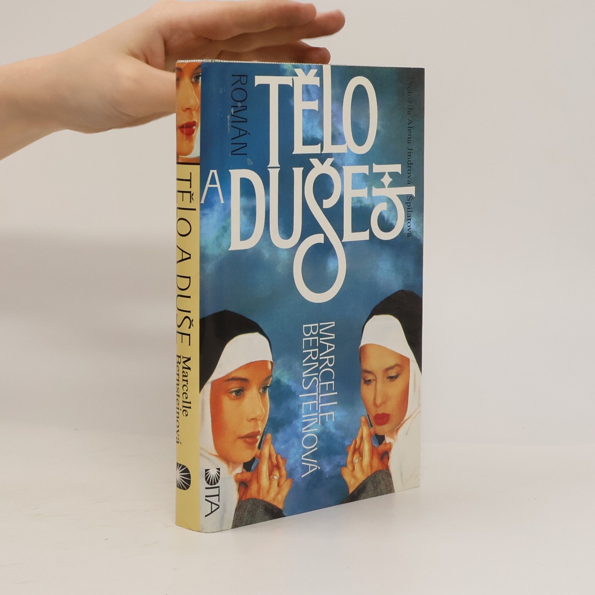 Marcelle Bernstein Tělo a duše