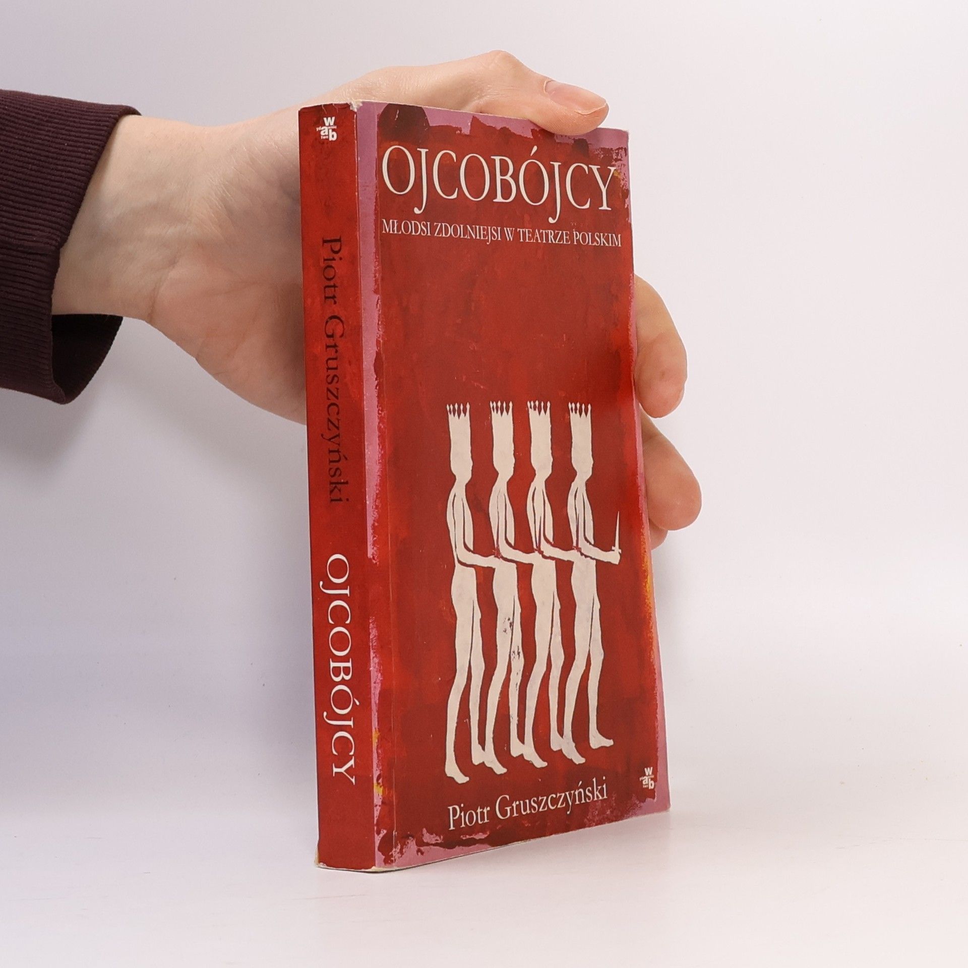 Piotr Gruszczyński Ojcobójcy