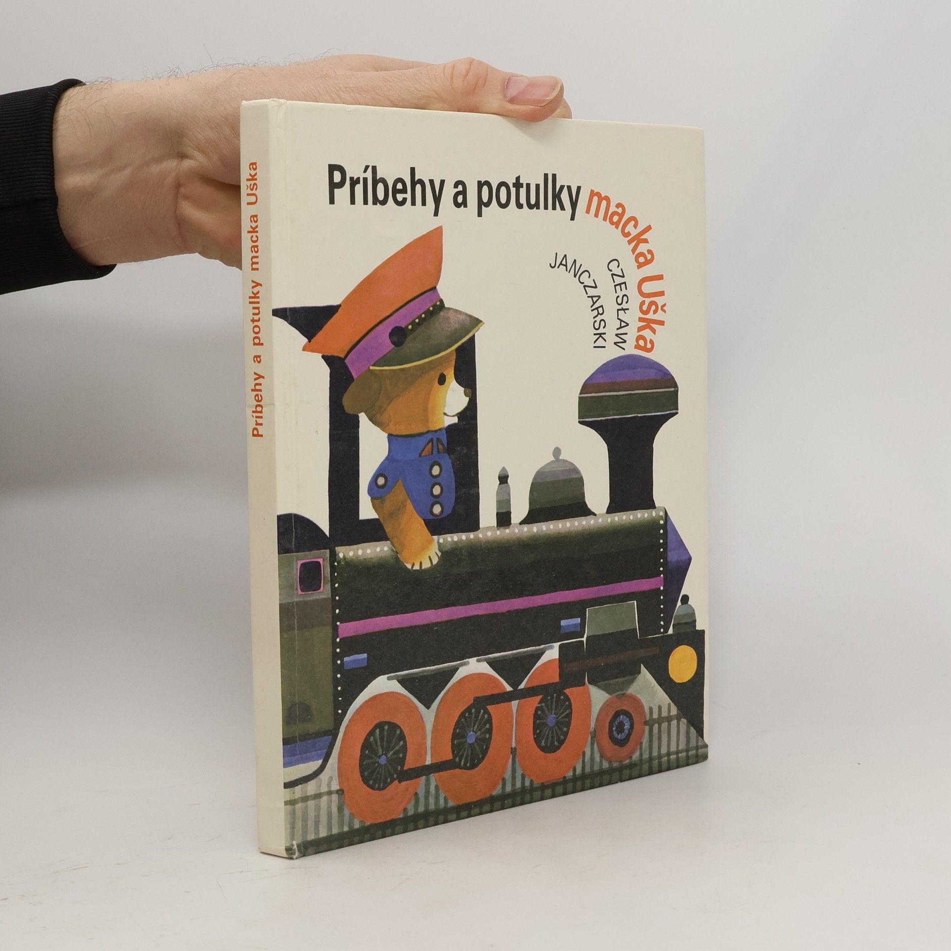 Czeslaw Janczarski Príbehy a potulky macka Uška