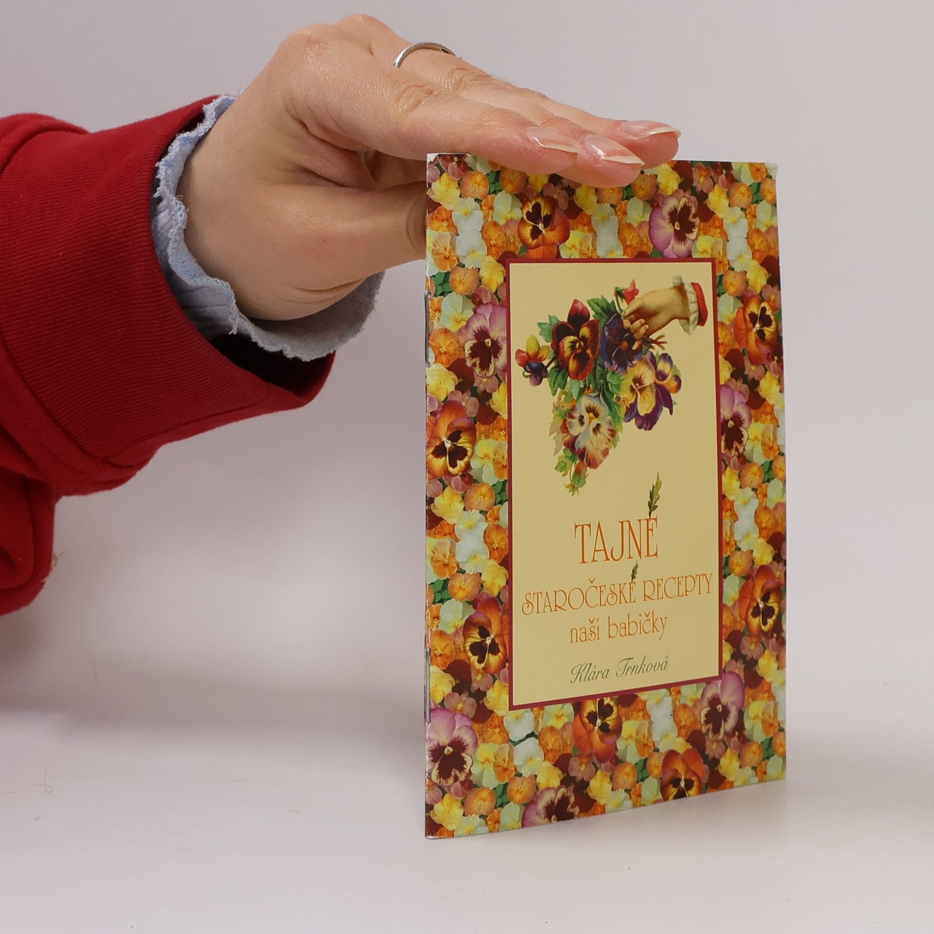 Klára Trnková Tajné staročeské recepty naší babičky