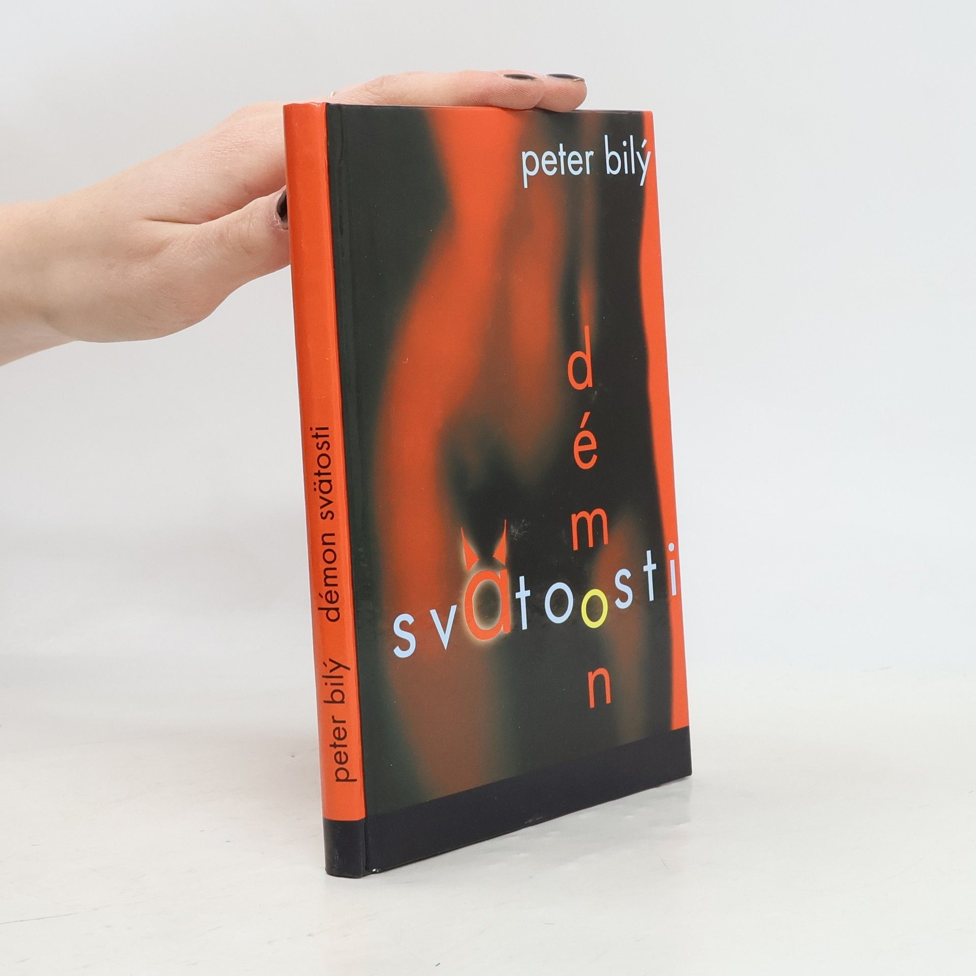 Peter Bilý Démon svätosti