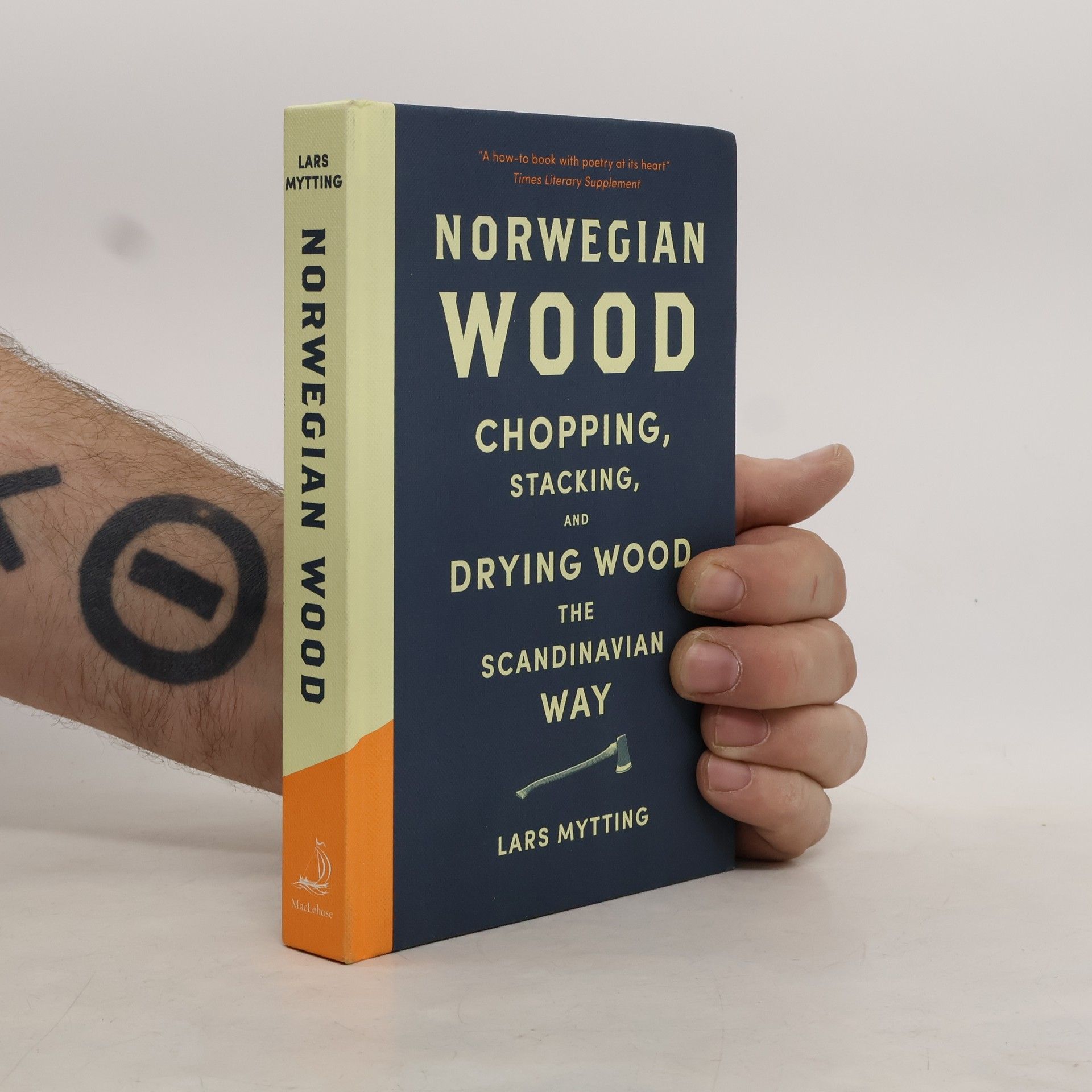Lars Mytting Norwegian Wood