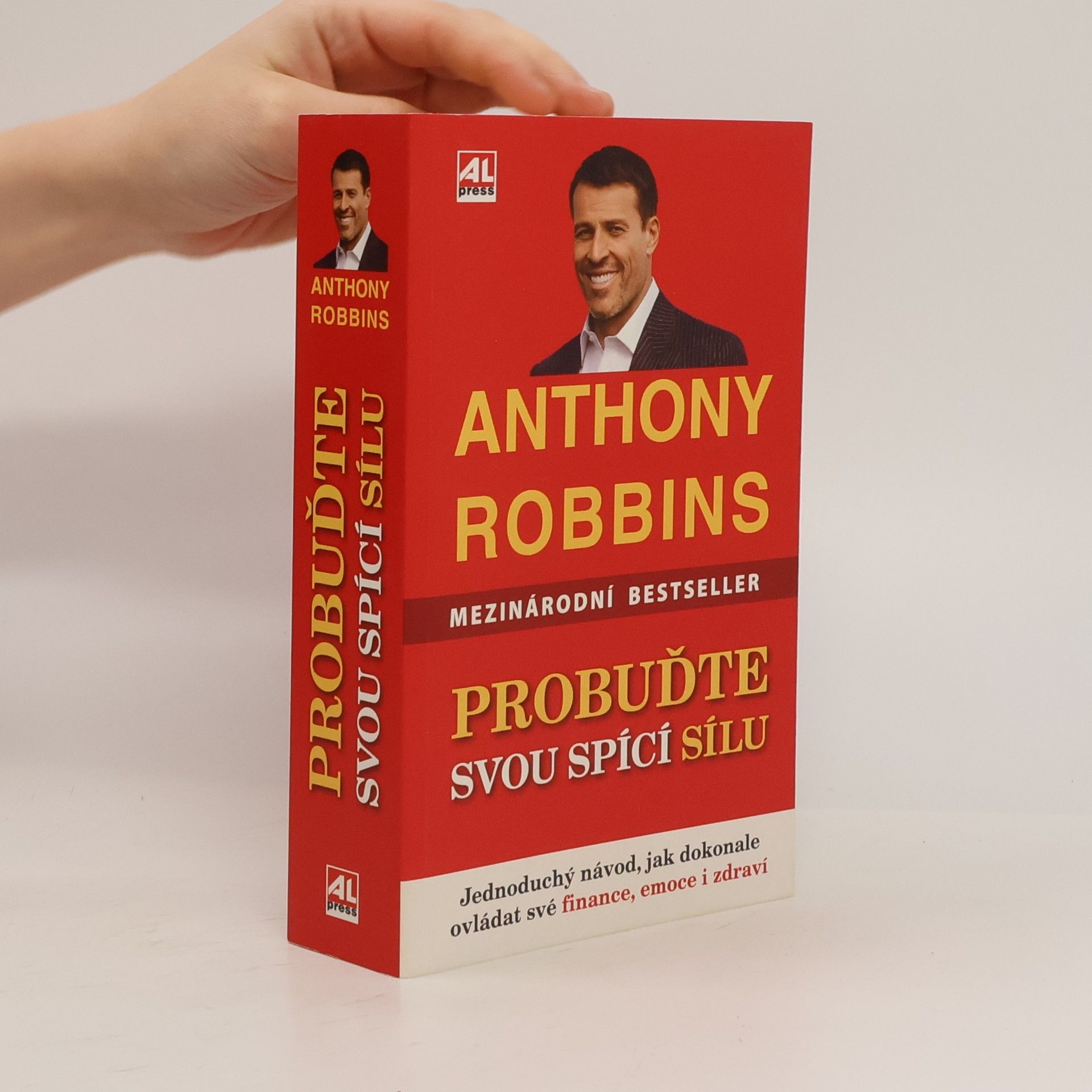 Anthony Robbins Probuďte svou spící sílu