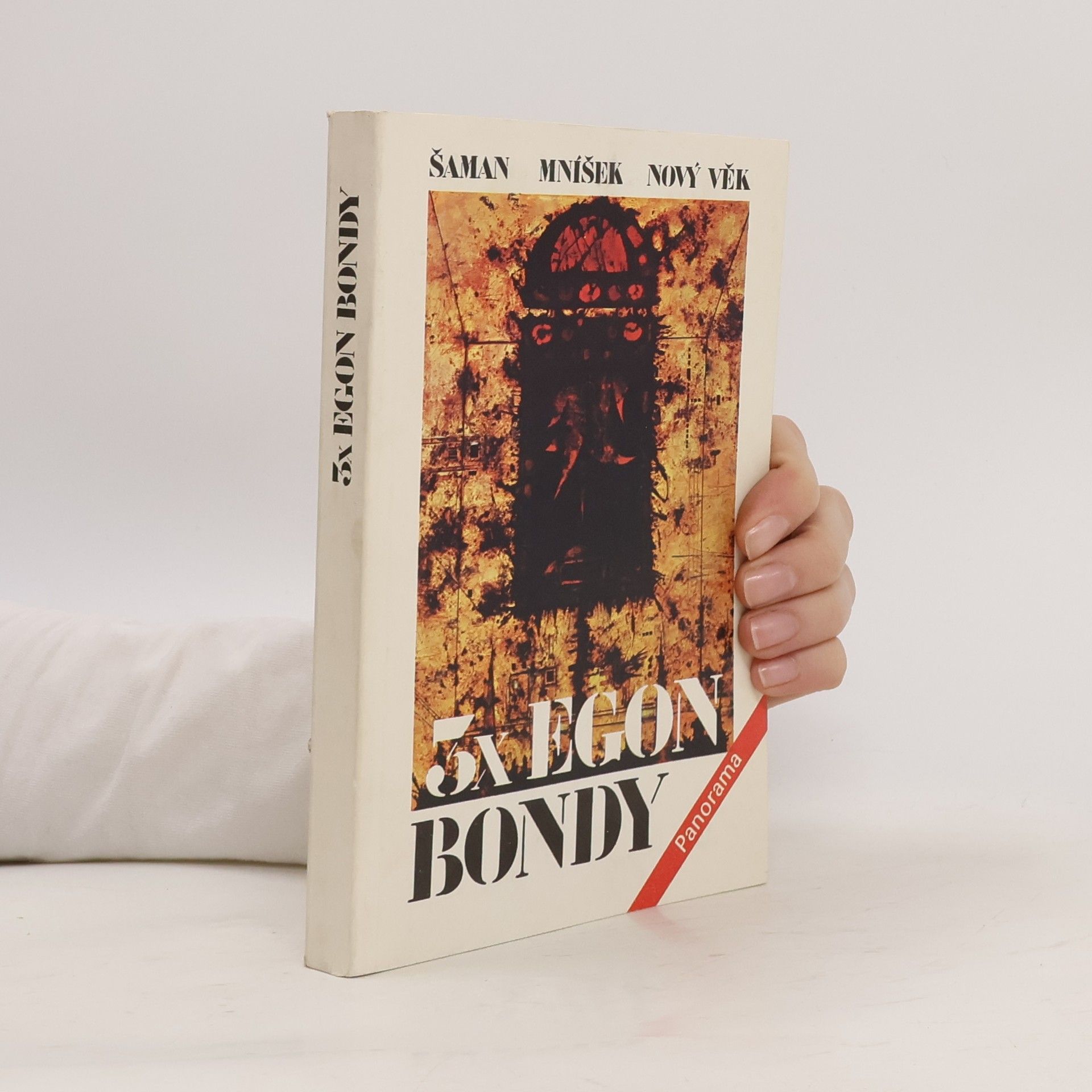 Egon Bondy 3x Egon Bondy