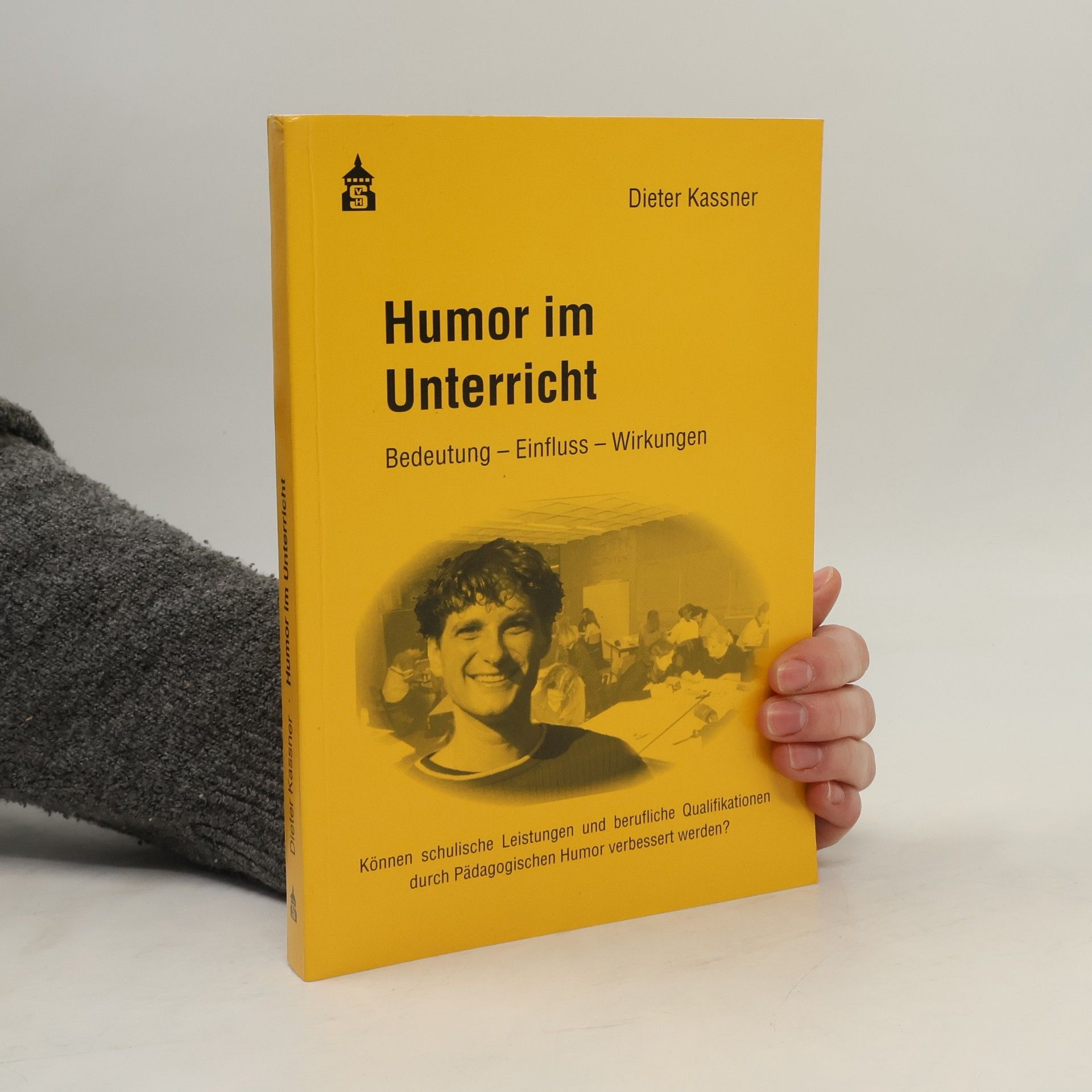 Dieter Kassner Humor im Unterricht