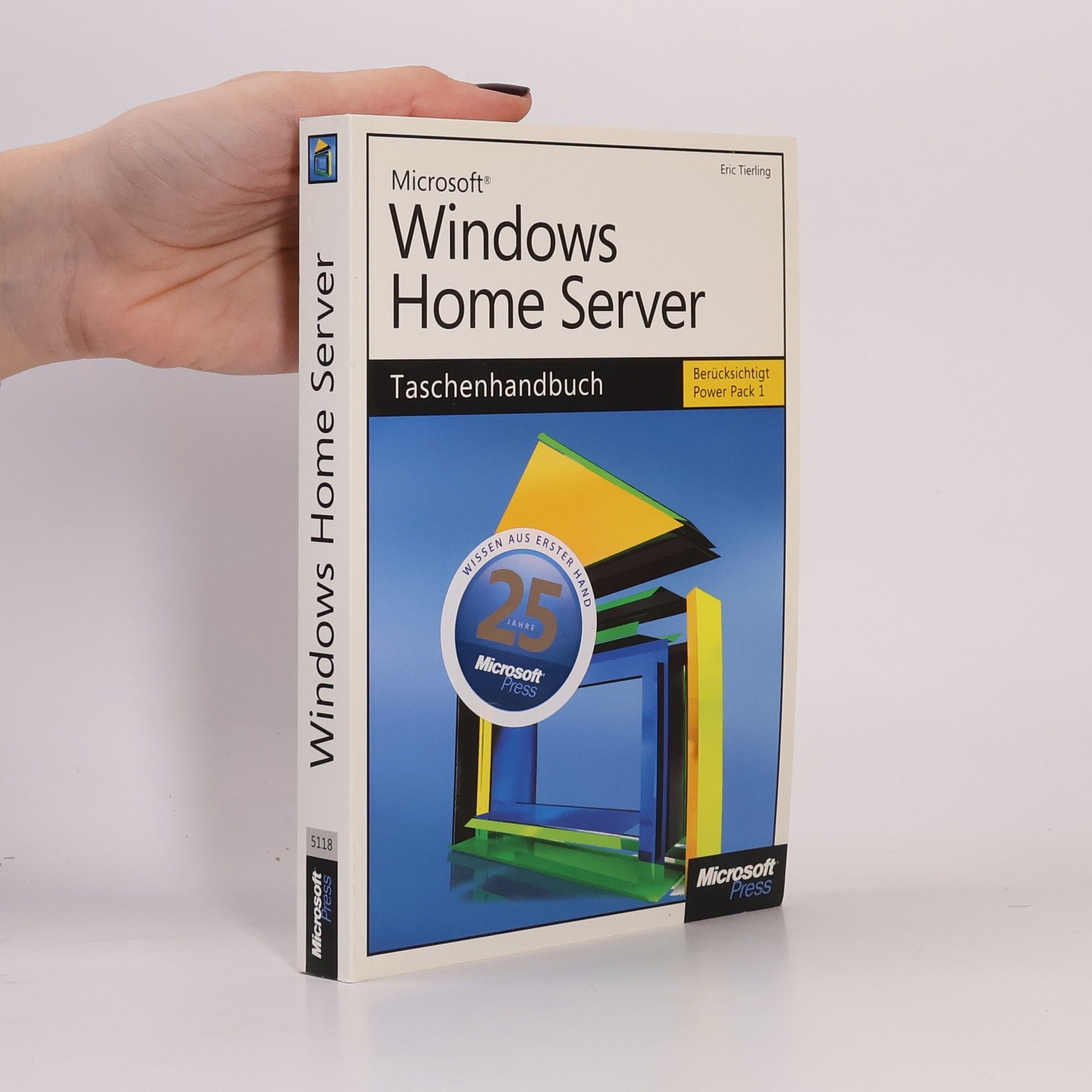 Eric Tierling Microsoft Windows Home Server - Das Taschenhandbuch - berücksichtigt Power Pack 1