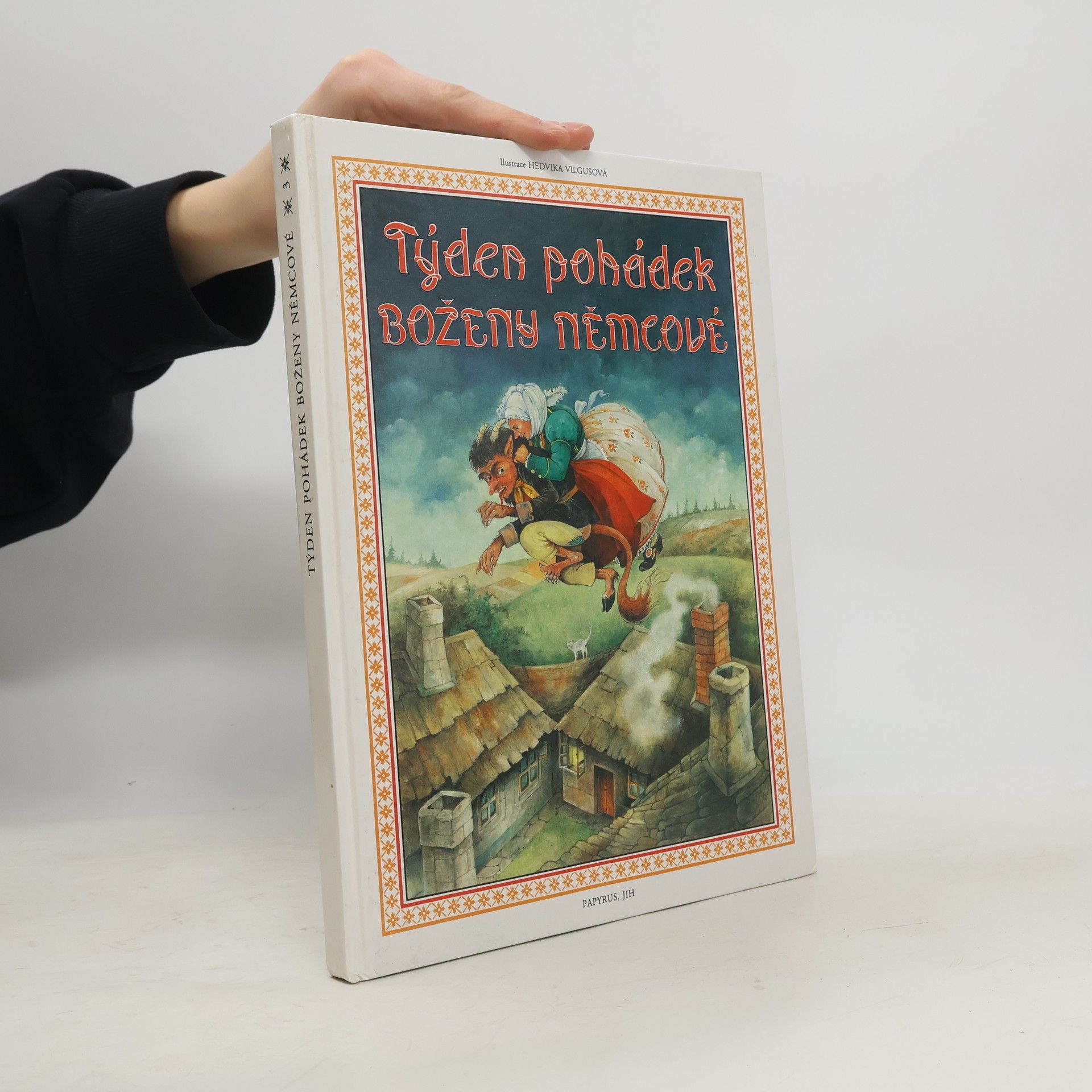 Božena Němcová Týden pohádek Boženy Němcové, 3 díl