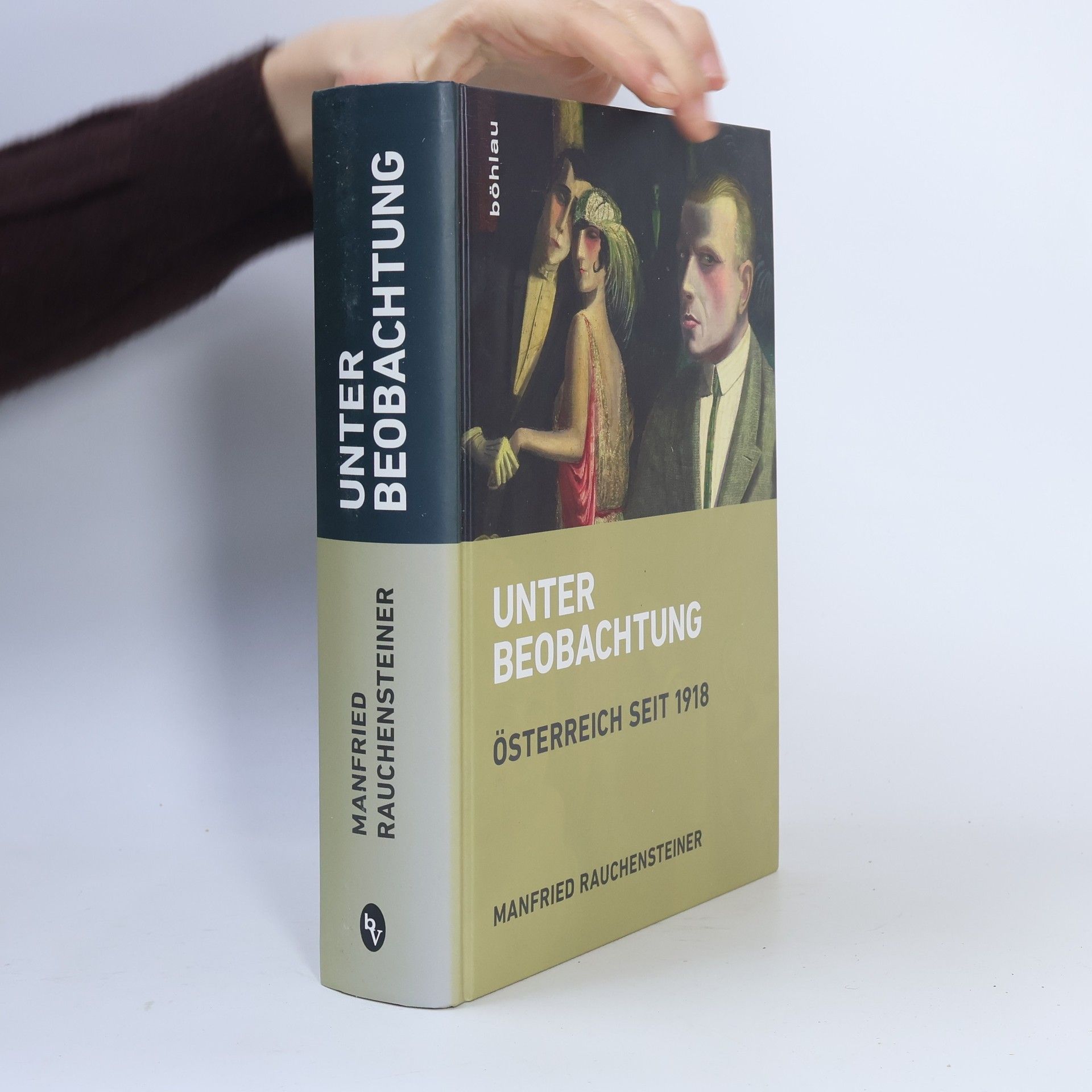 Manfried Rauchensteiner Unter Beobachtung