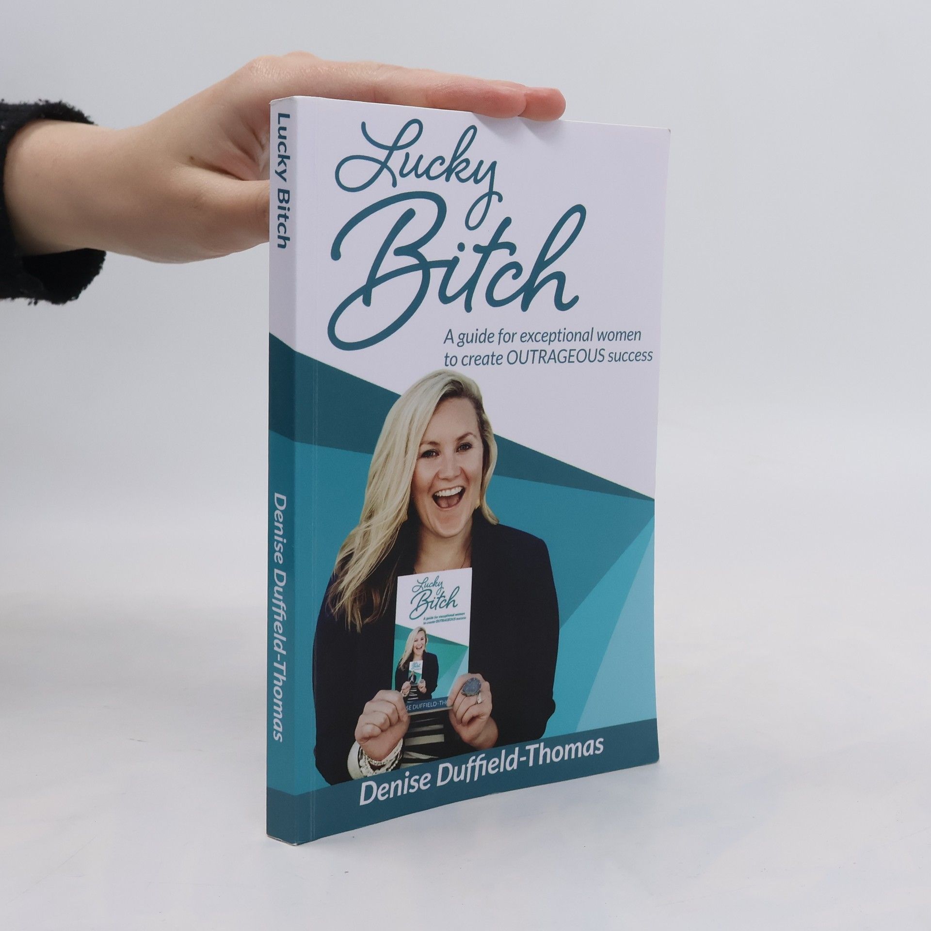 Denise Duffield-Thomas Lucky Bitch