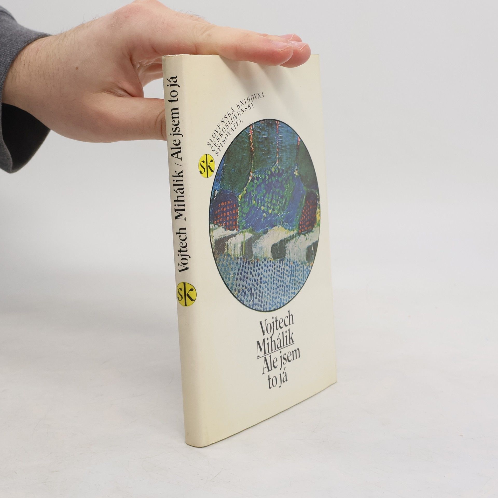 Ale jsem to já : výbor z básní [a esejů]