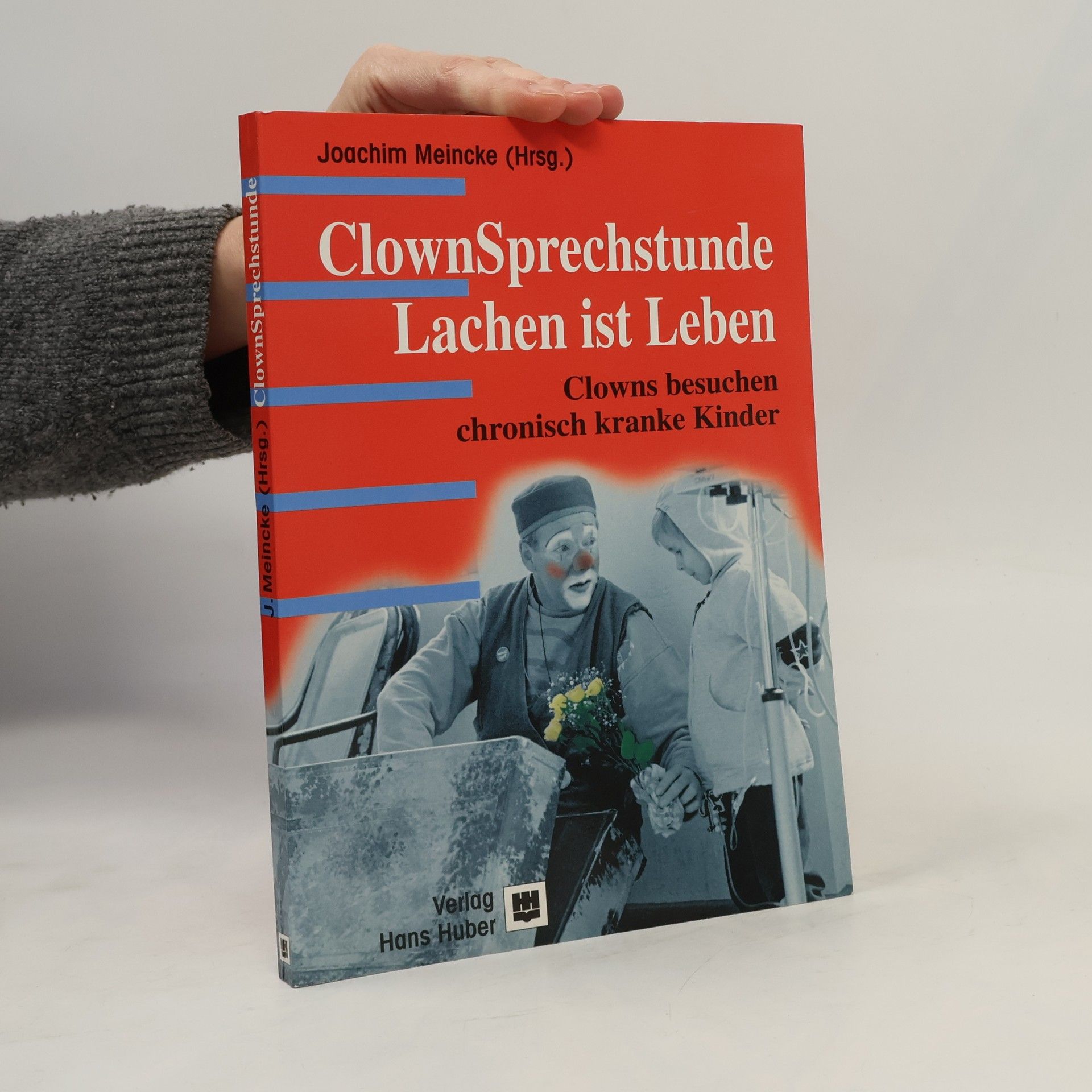 Joachim Meincke ClownSprechstunde - Lachen ist Leben