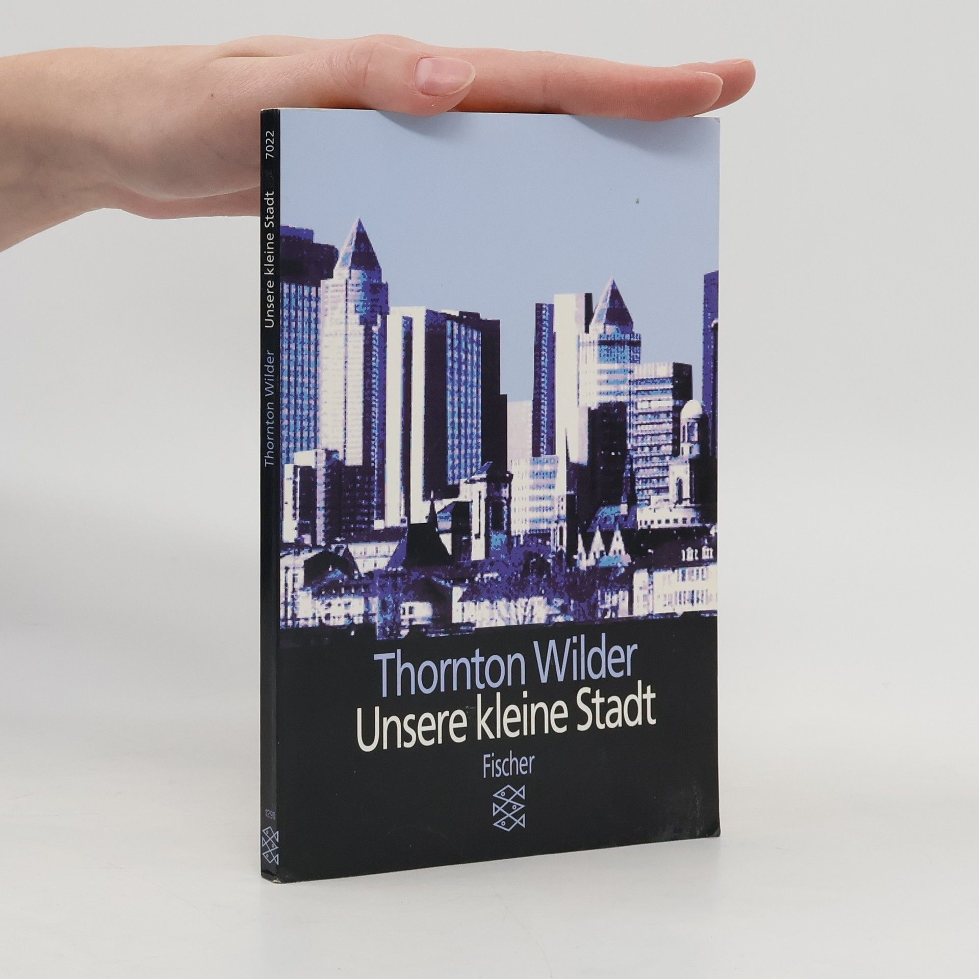 Thornton Wilder Unsere kleine Stadt