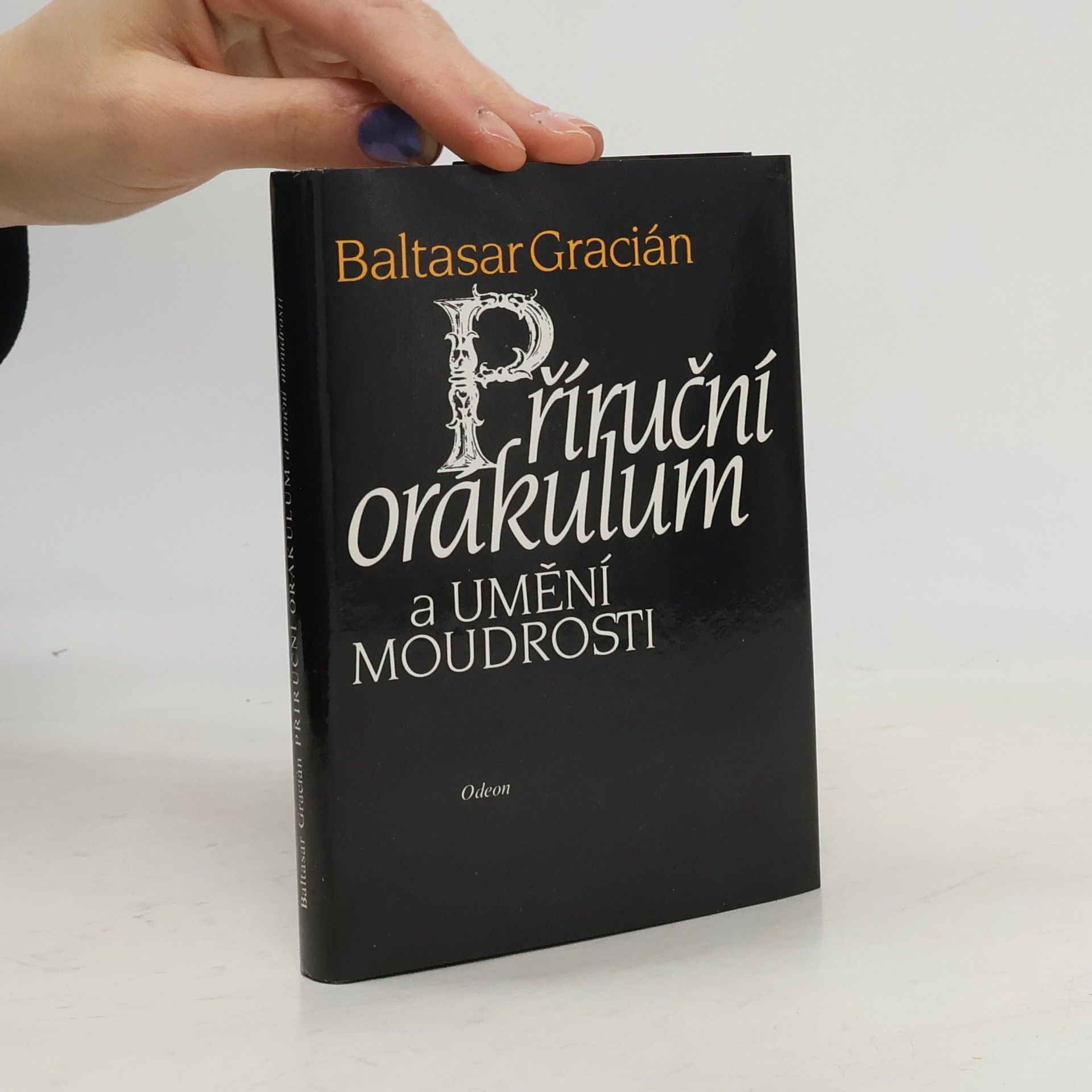 Baltasar Gracián Příruční orákulum a umění moudrosti